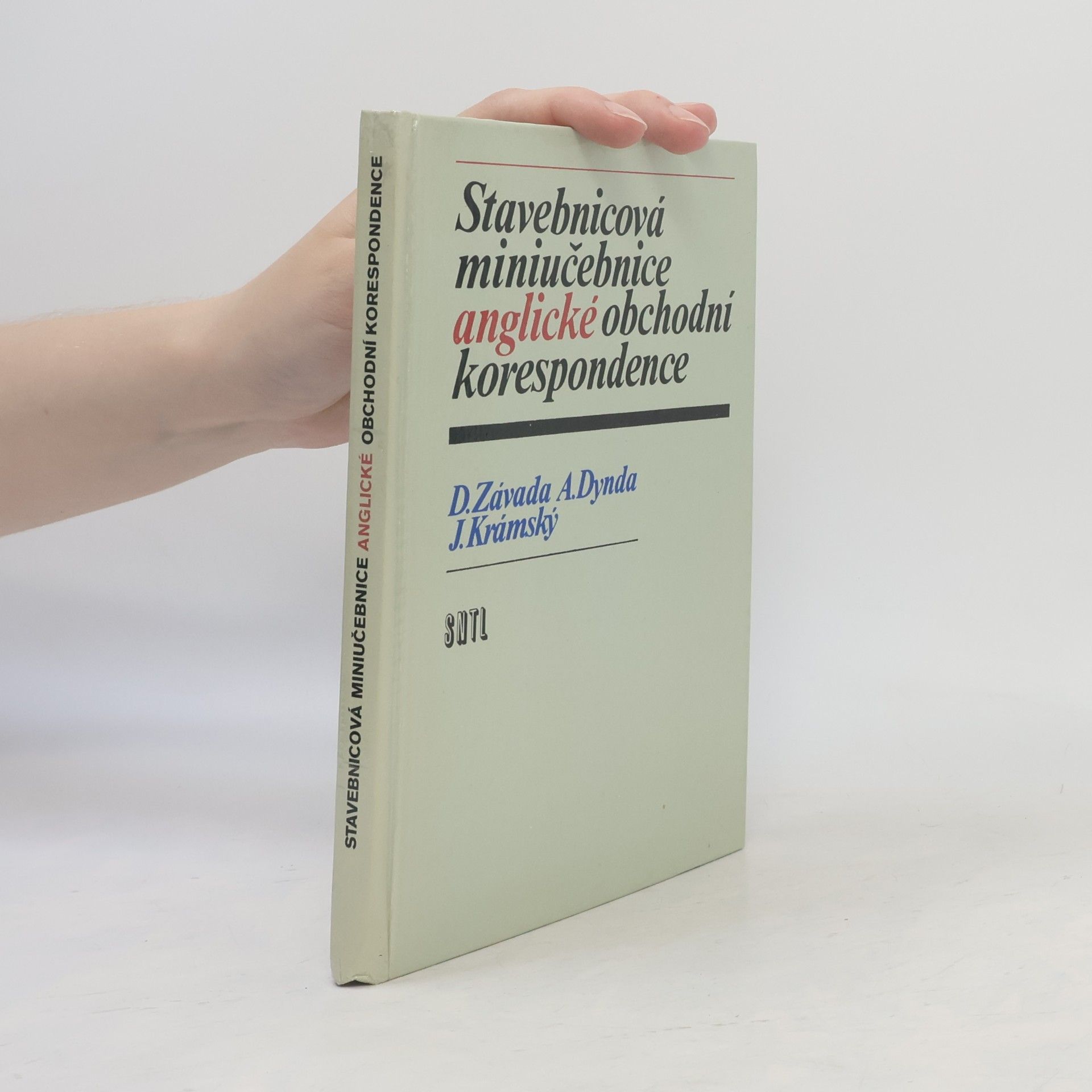 Dušan Závada Stavebnicová miniučebnice anglické obchodní korespondence