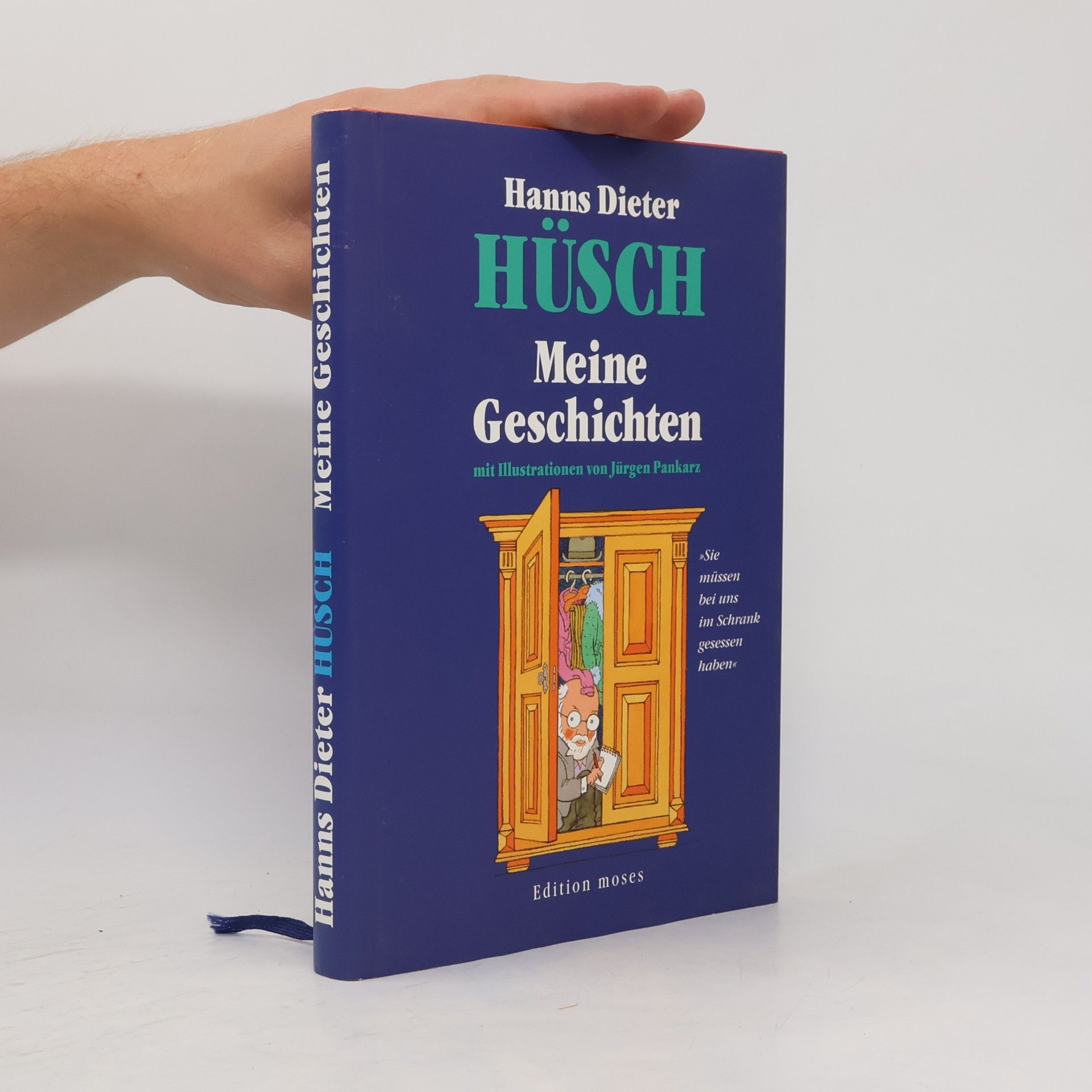 Hanns Hüsch Meine Geschichten. 'Sie müssen bei uns im Schrank gesessen haben'