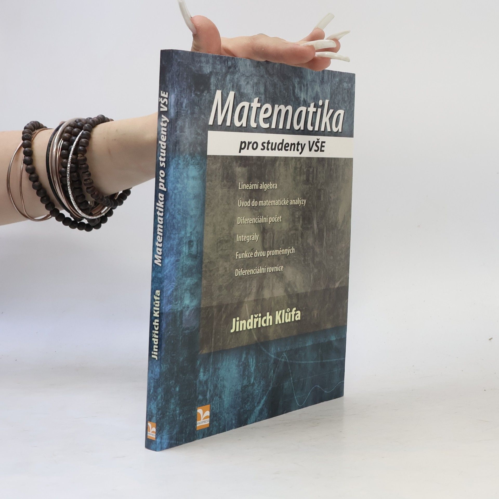 Jindřich Klůfa Matematika pro studenty VŠE