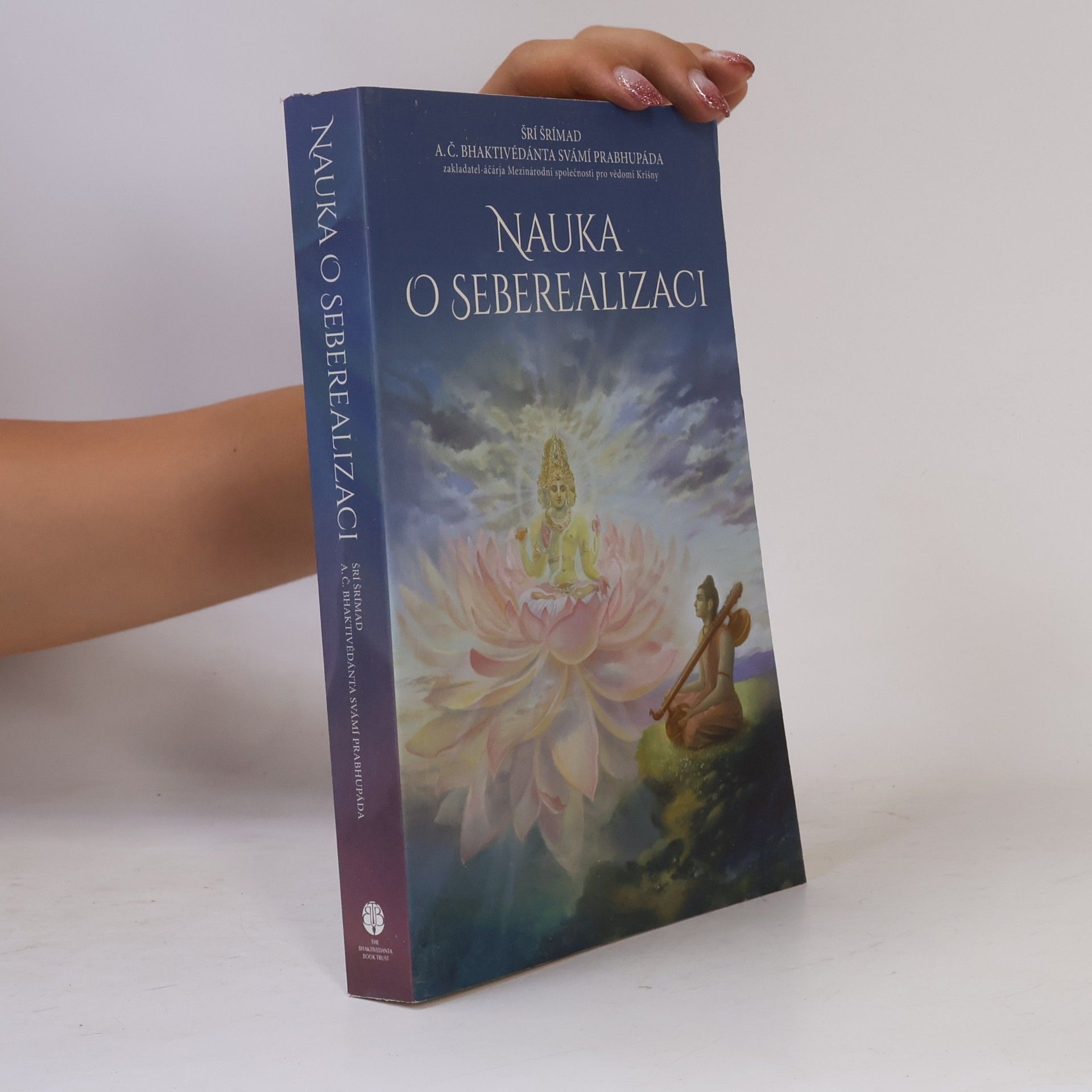 Šrí Šrímad A. Č. Bhaktivédanta Swami Prabhupáda Nauka o seberealizaci
