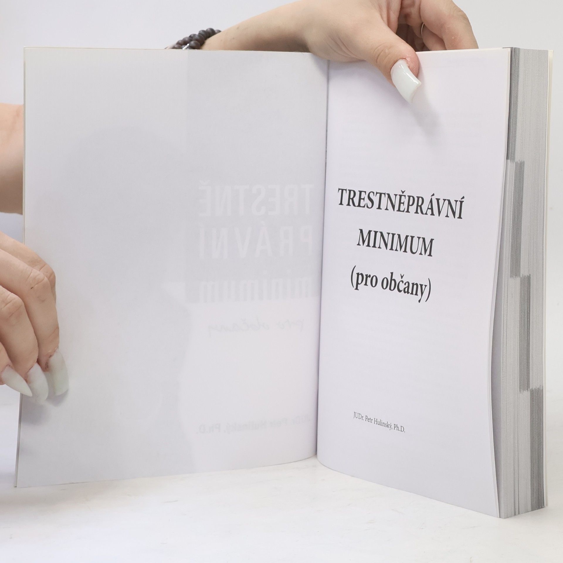 Petr Hulinský Trestně právní minimum pro občany