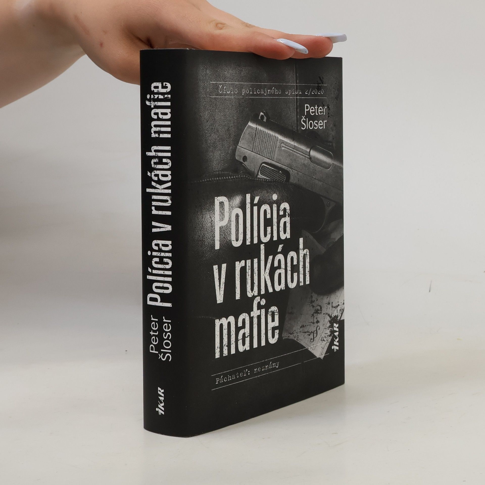Peter Šloser Polícia v rukách mafie