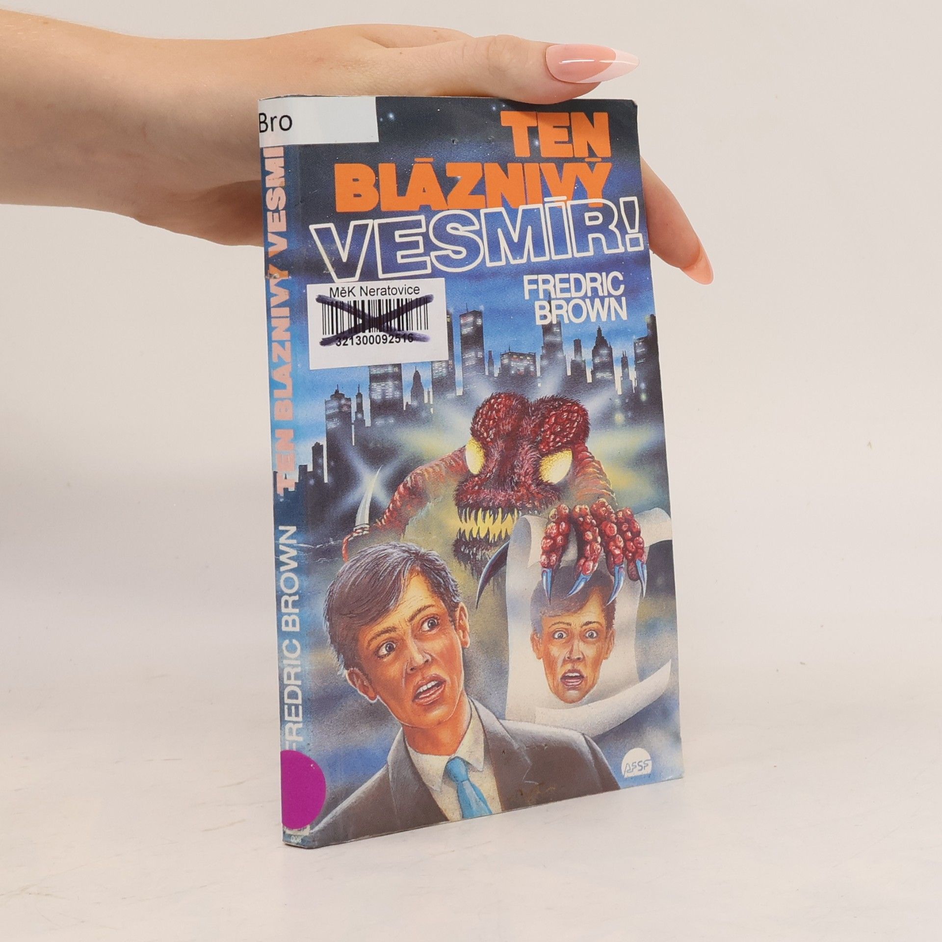 Fredric Brown Ten bláznivý vesmír!
