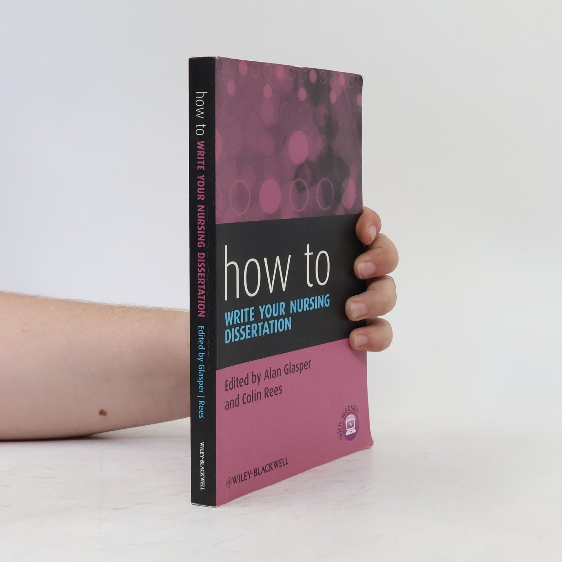Edward Alan Glasper How To Write Your Nursing Dissertation