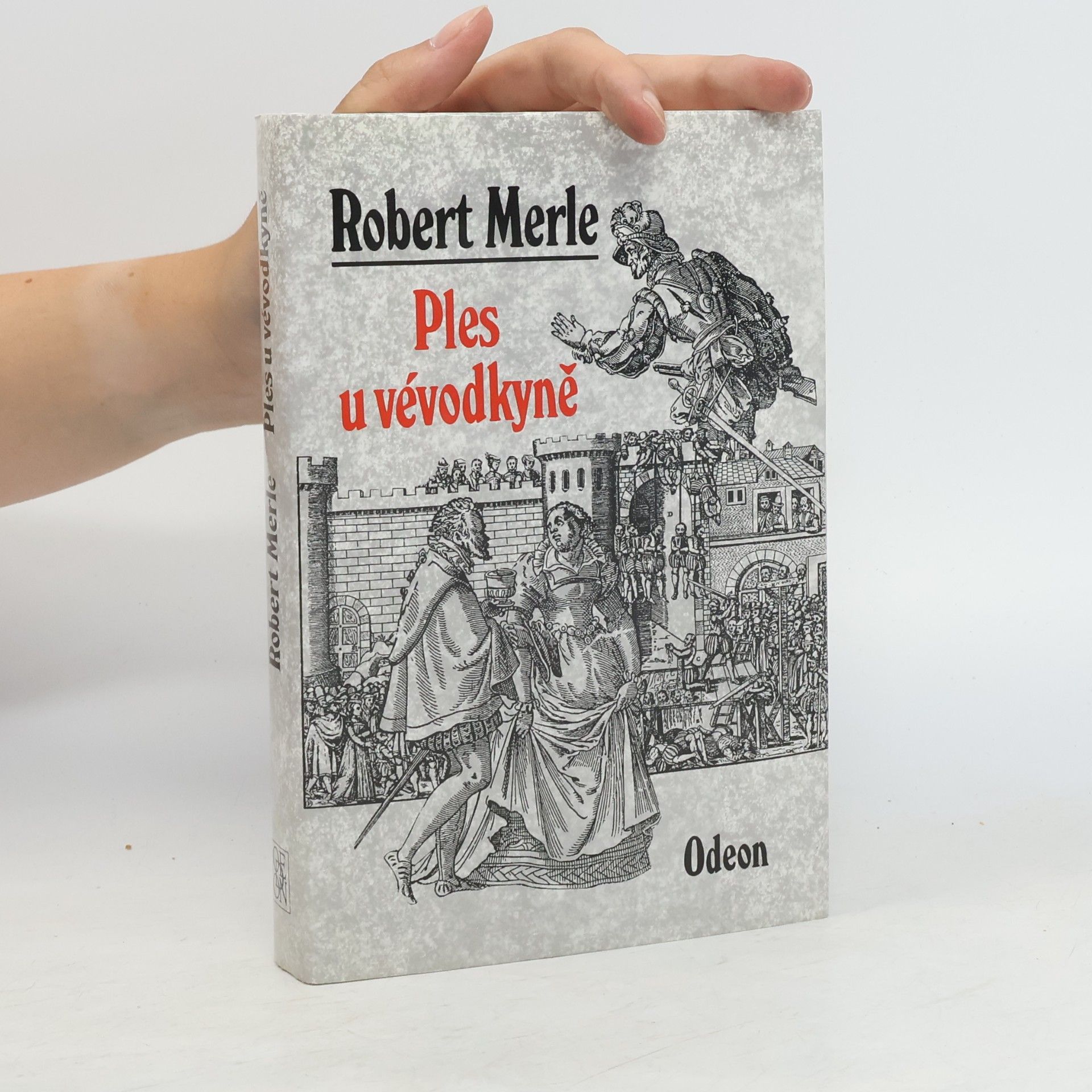 Robert Merle Ples u vévodkyně