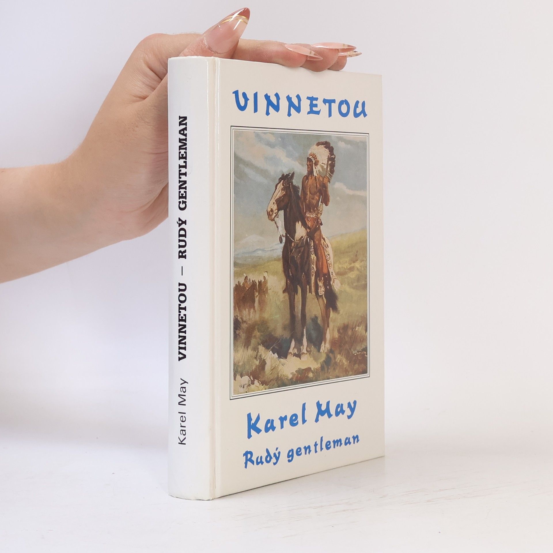 Karl May Vinnetou II. Rudý gentleman