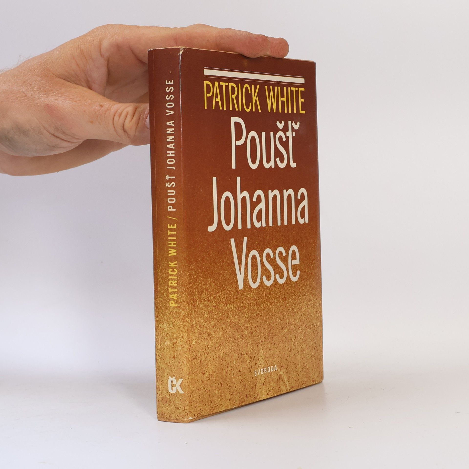 Patrick White Poušť Johanna Vosse