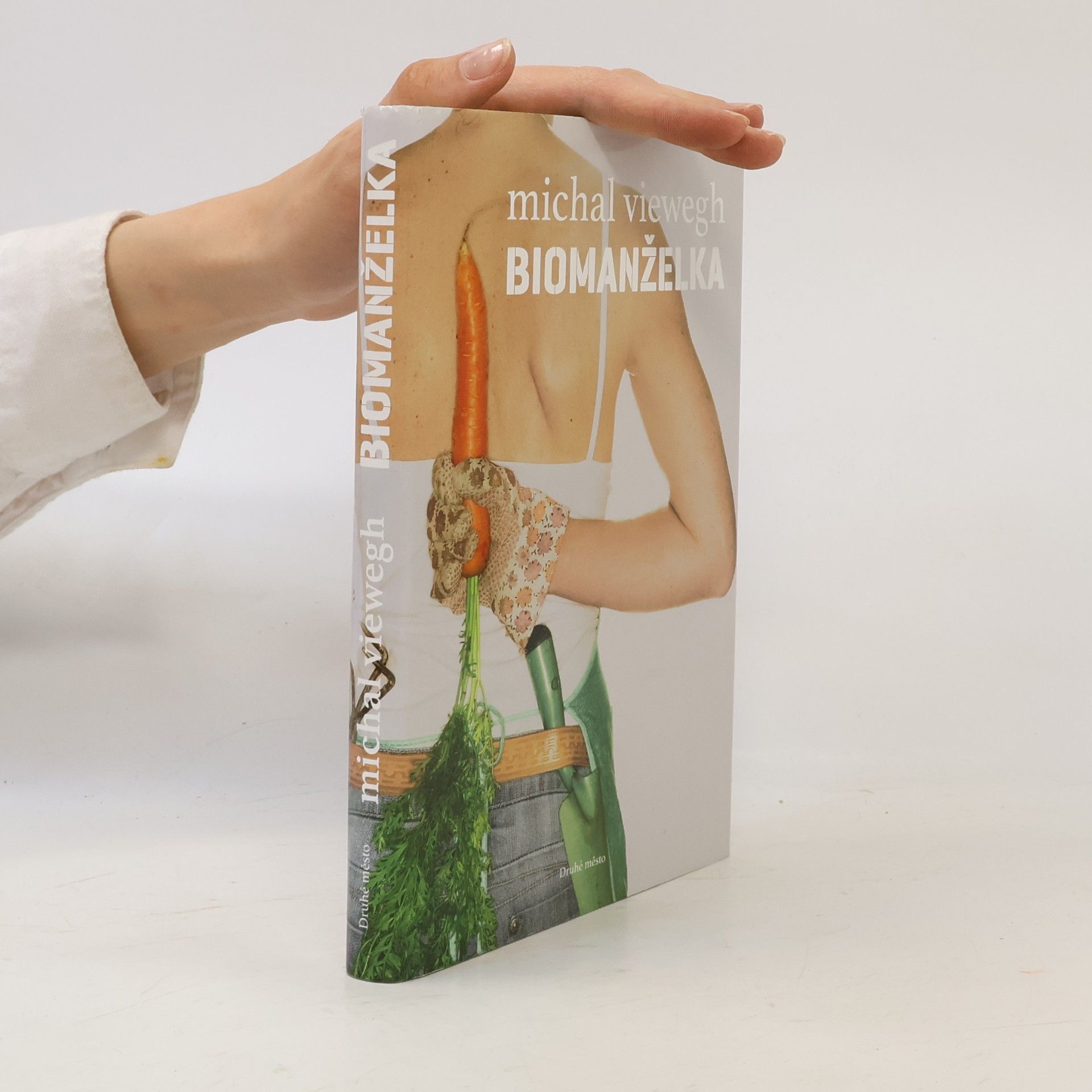 Michal Viewegh Biomanželka