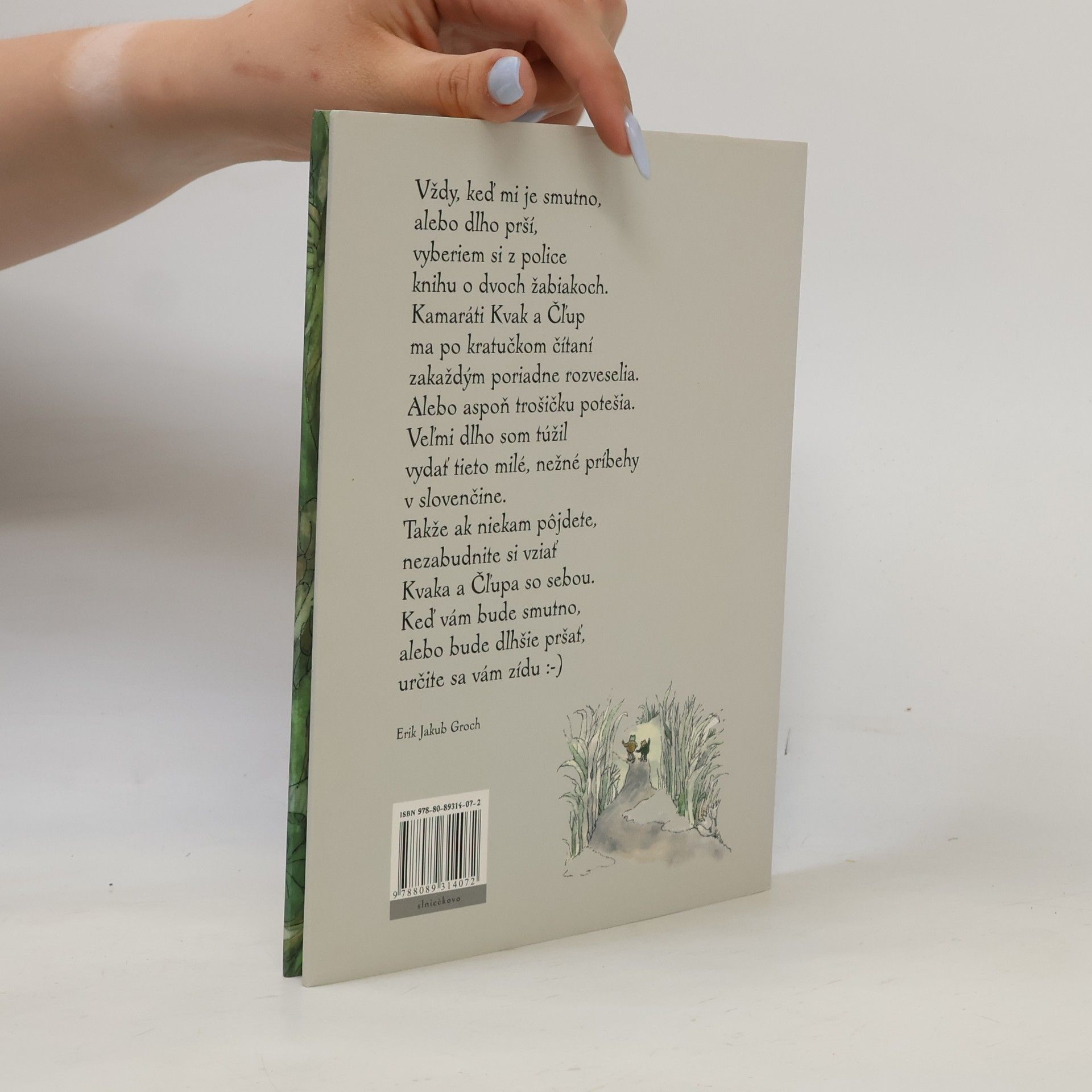 Arnold Lobel Kvak a Čľup sú kamaráti