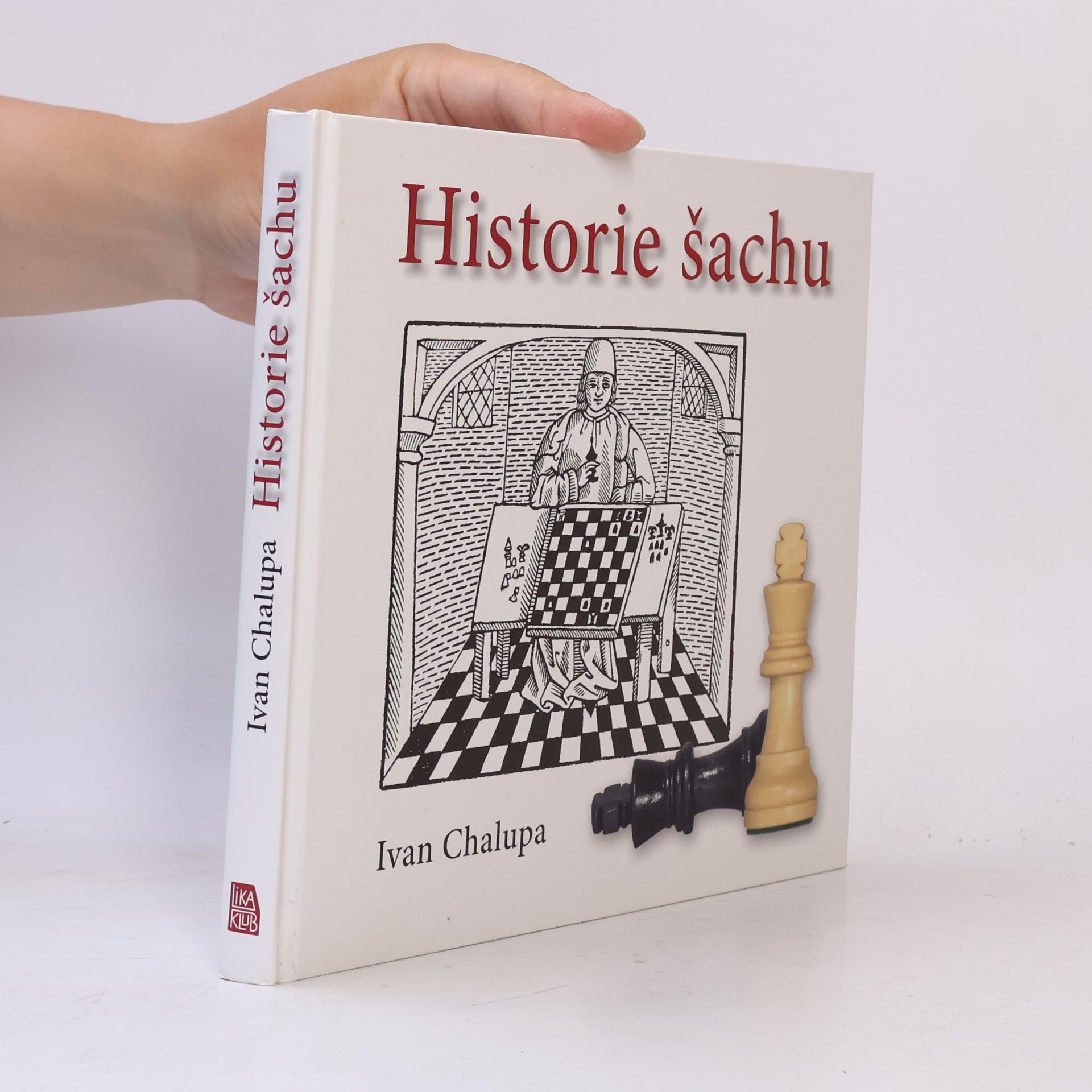 Ivan Chalupa Historie šachu