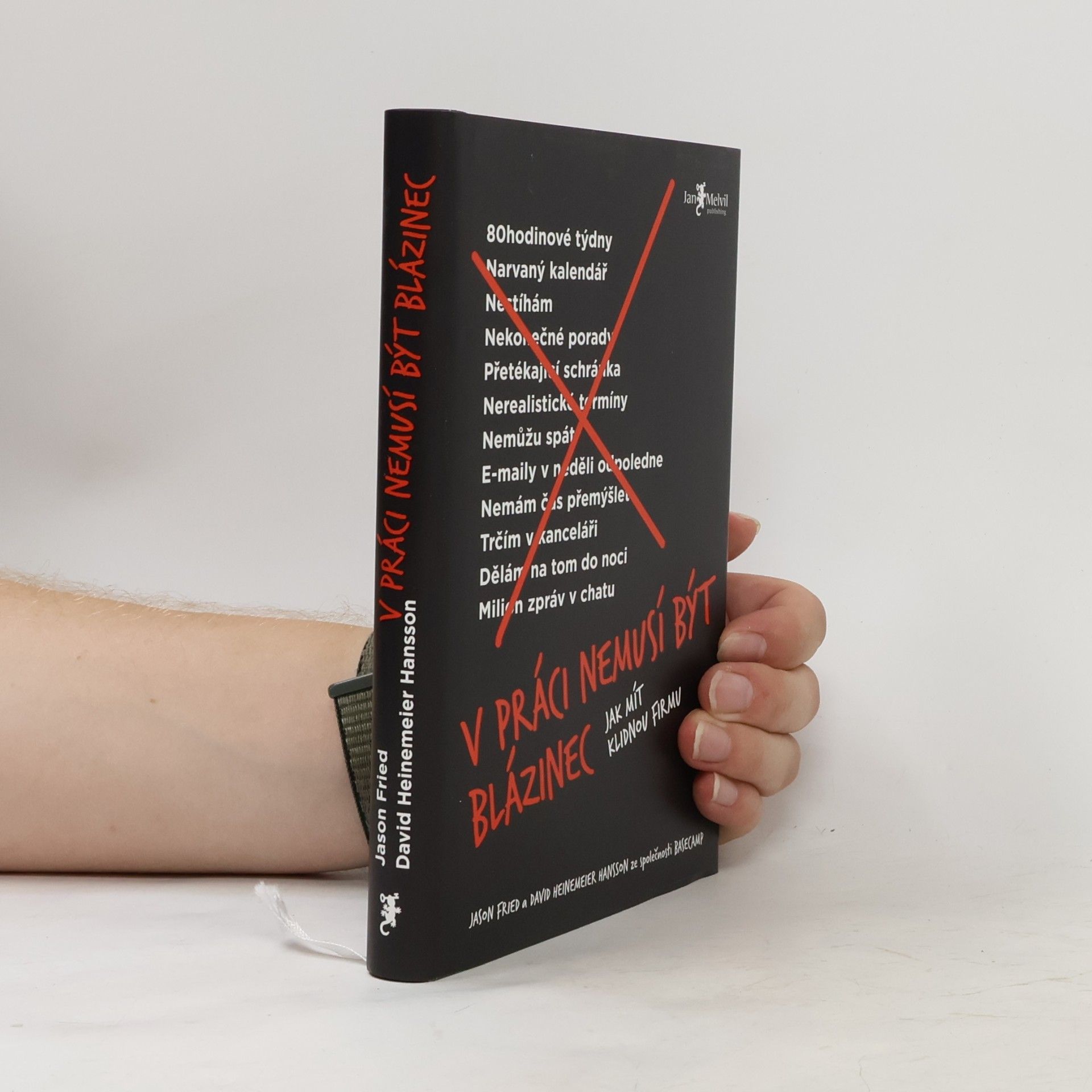 Jason Fried V práci nemusí být blázinec
