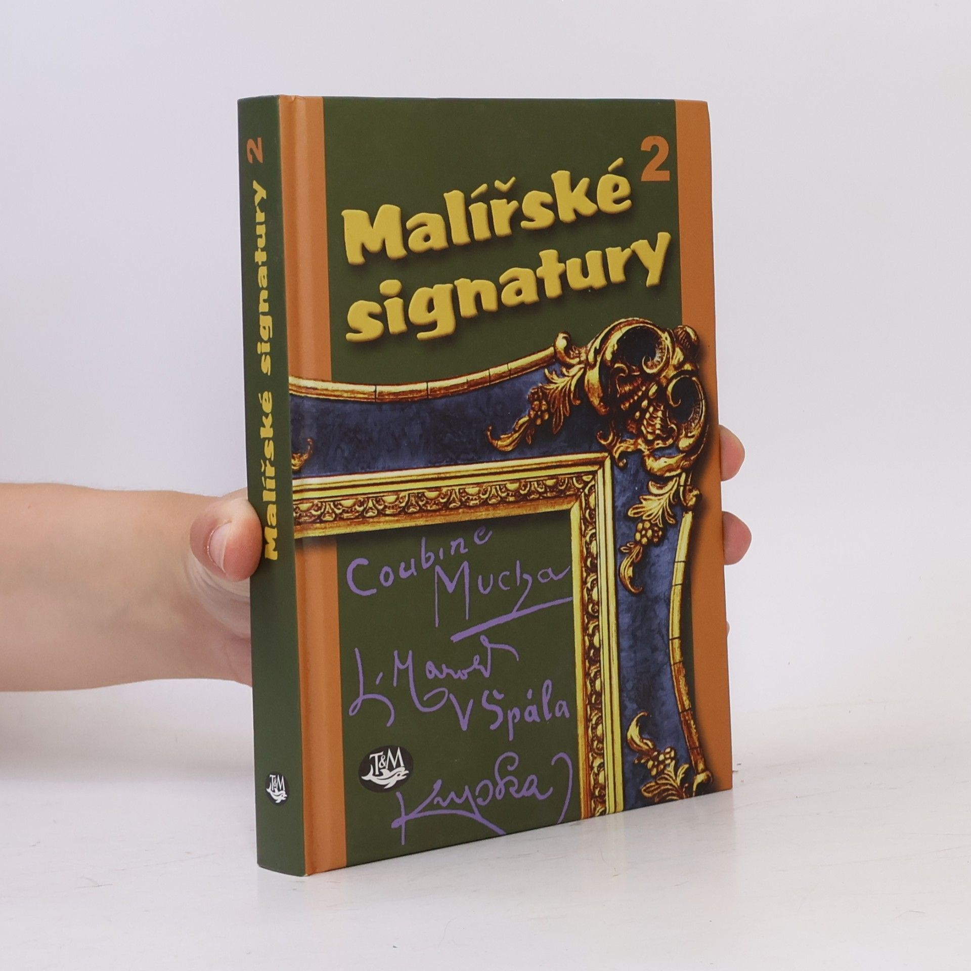 Collectif d'auteurs Malířské signatury. 2
