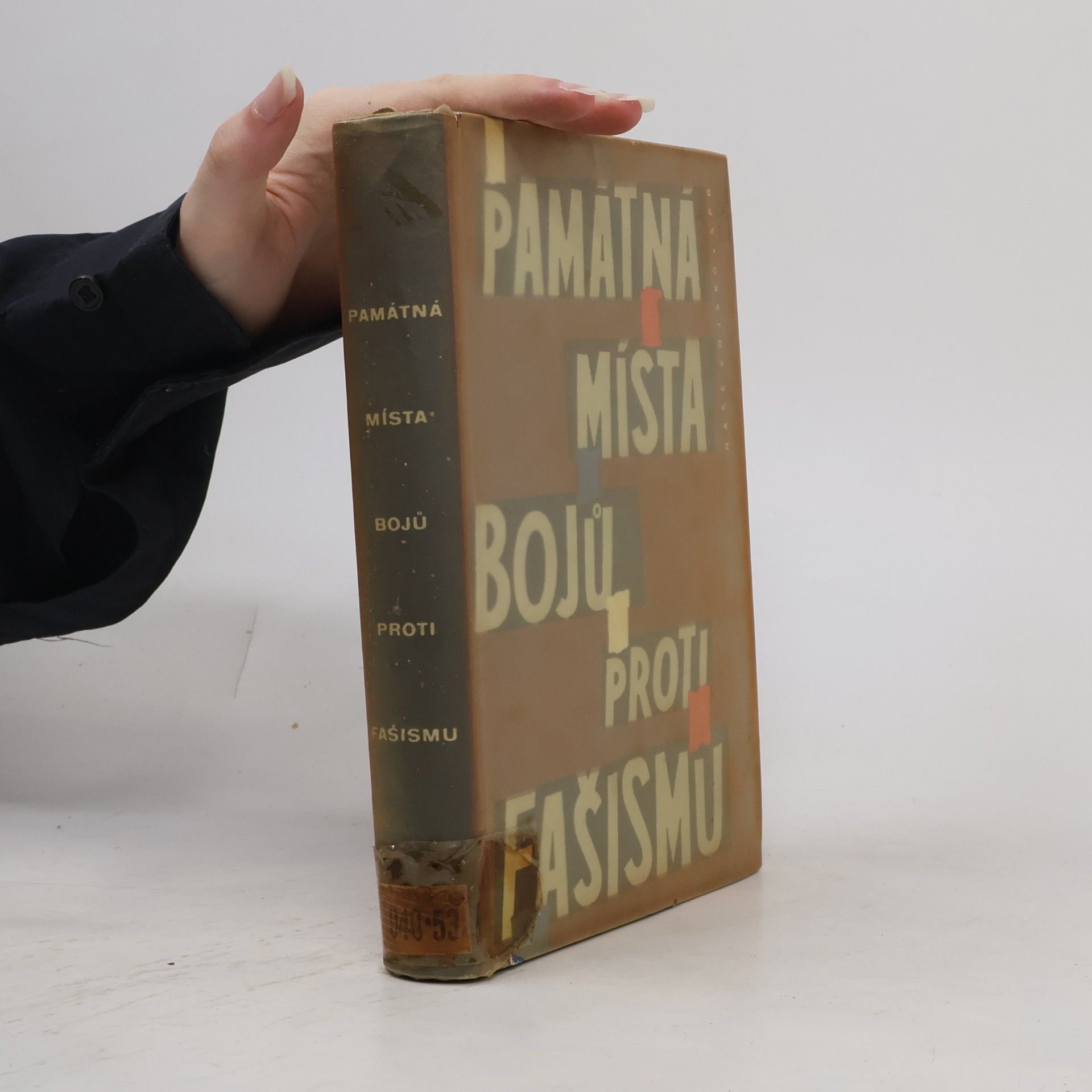 Jaromír Hořec Památná místa bojů proti fašismu
