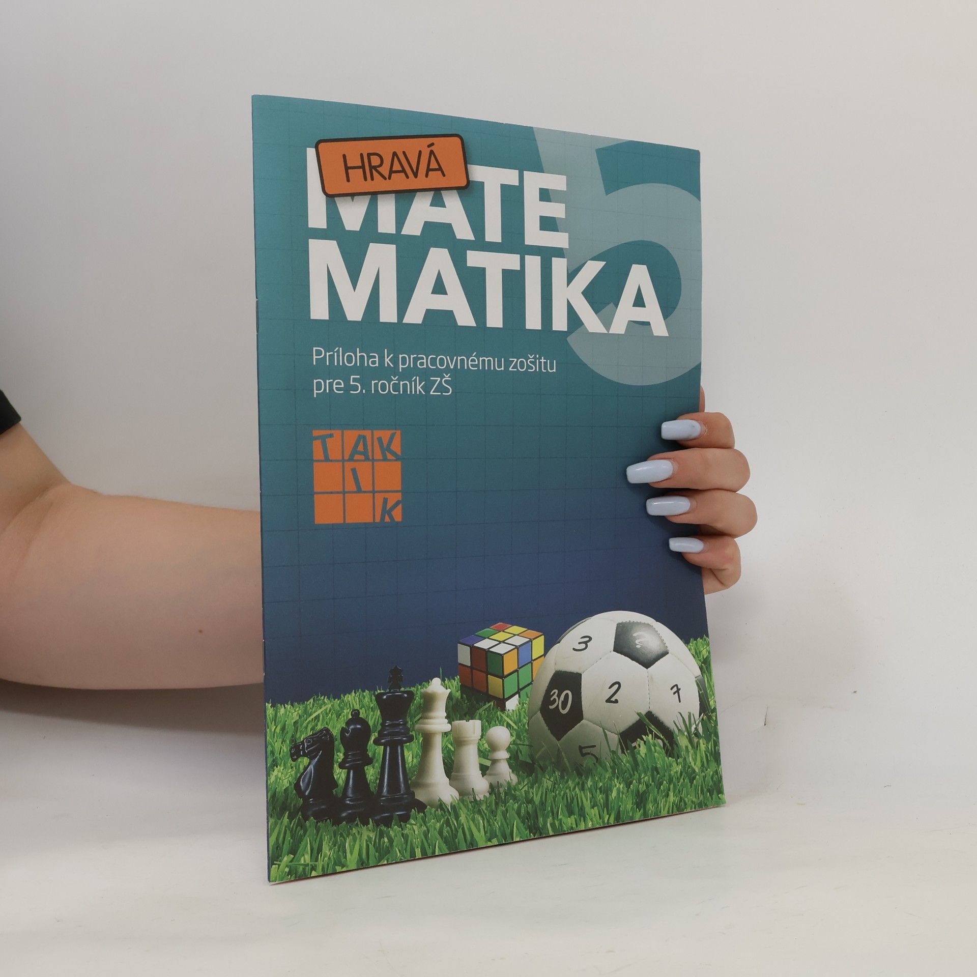 Kolektív autorov Hravá matematika 5. Príloha k pracovnému zošitu pre 5. ročník ZŠ