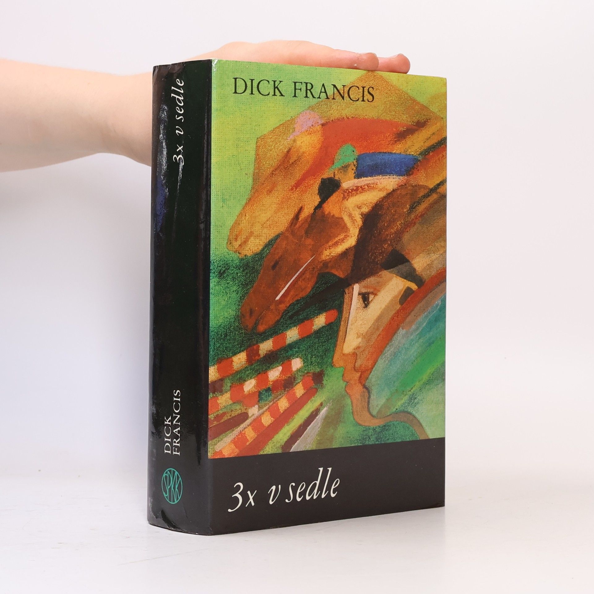 Dick Francis 3x v sedle
