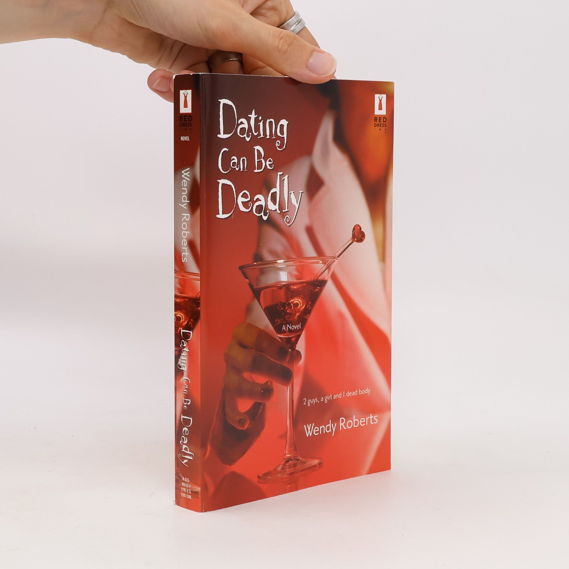 Wendy Roberts Red Dress Ink: Dating Can Be Deadly