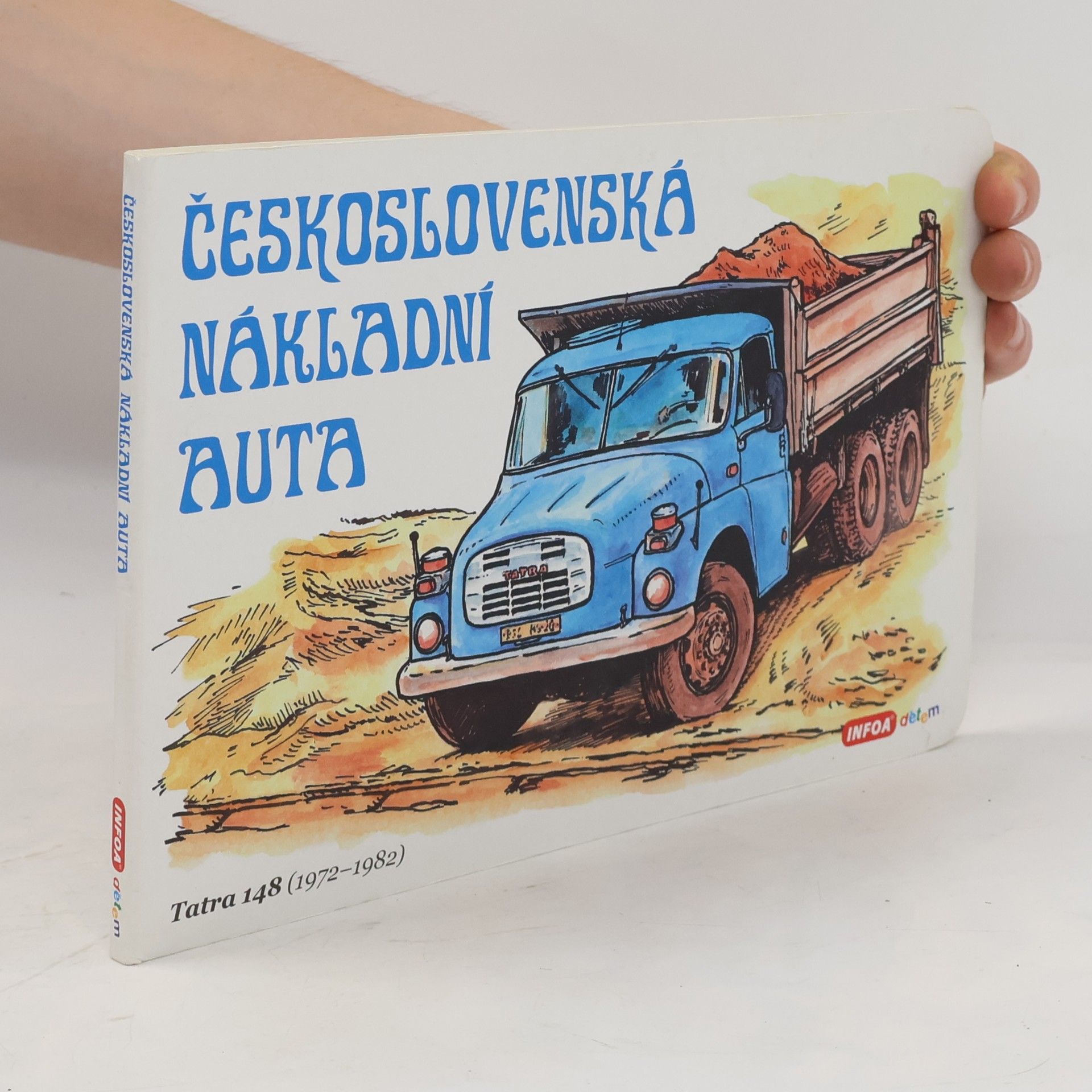 Kolektiv autorů Československá nákladní auta