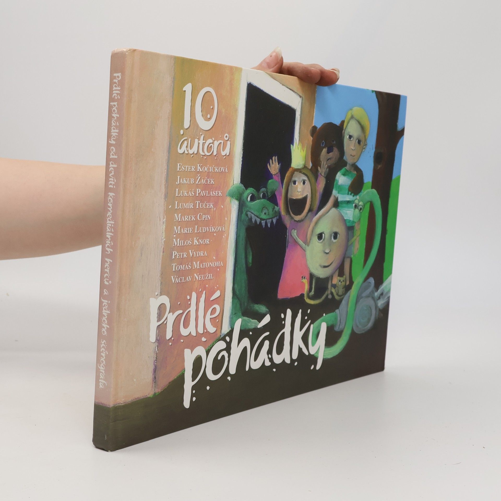 Prdlé pohádky. Od devíti komediálních herců a jednoho scénografa