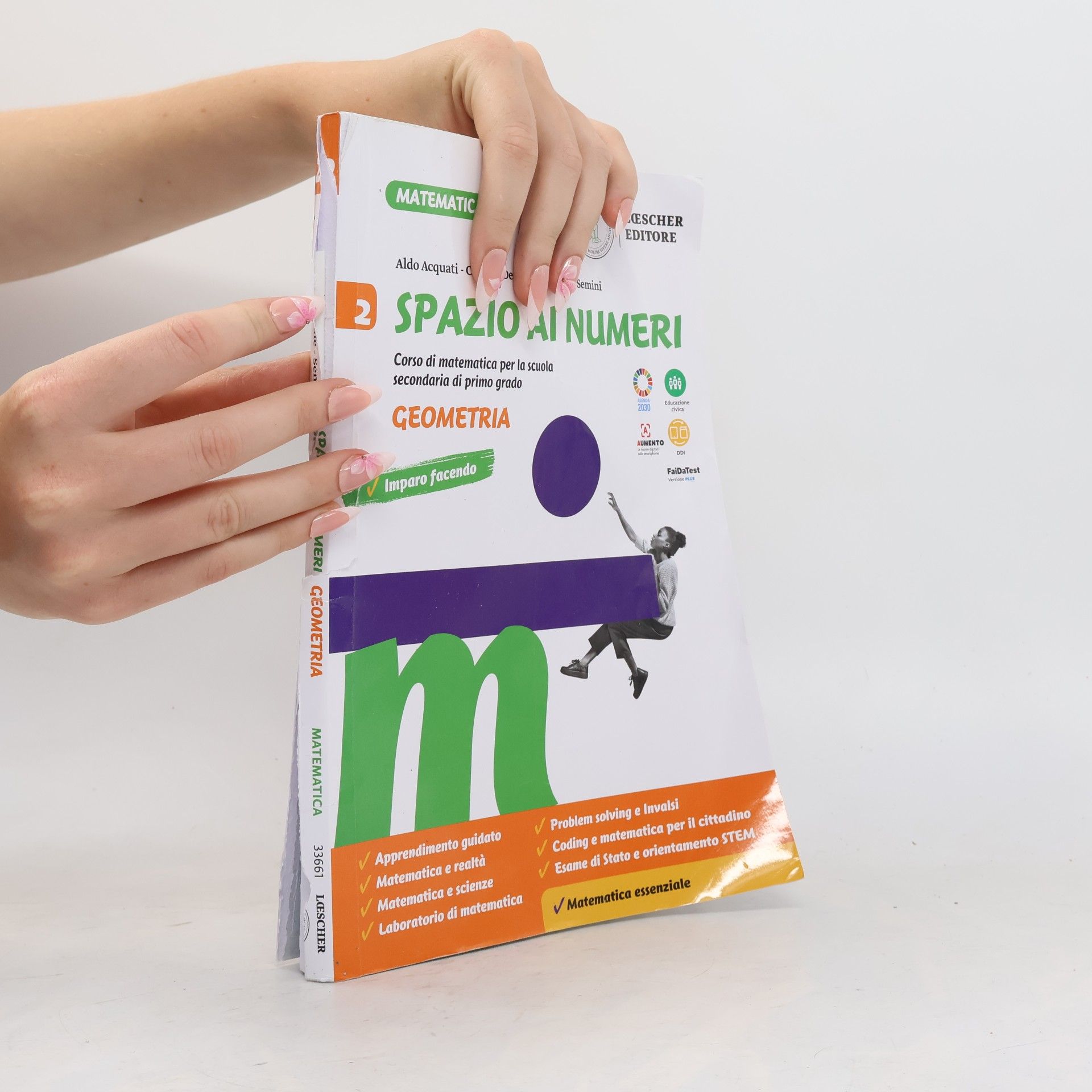Aldo Acquati Spazio ai numeri 2. Corso di matematica. Aritmetica e geometria. Per la Scuola media
