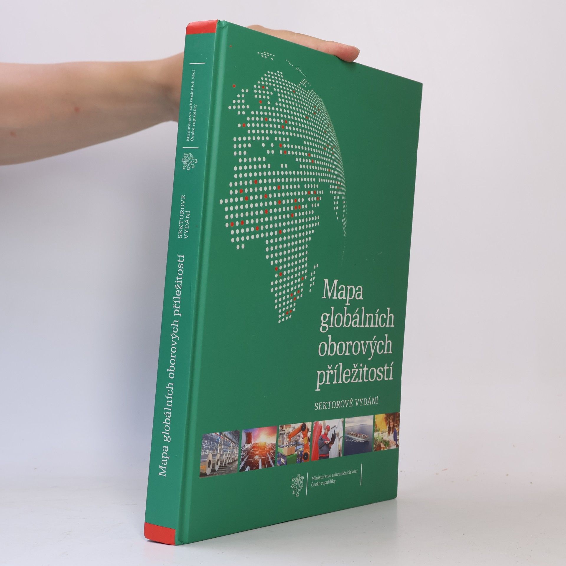 Rudolf Klepáček Mapa globálních oborových příležitostí : sektorové vydání