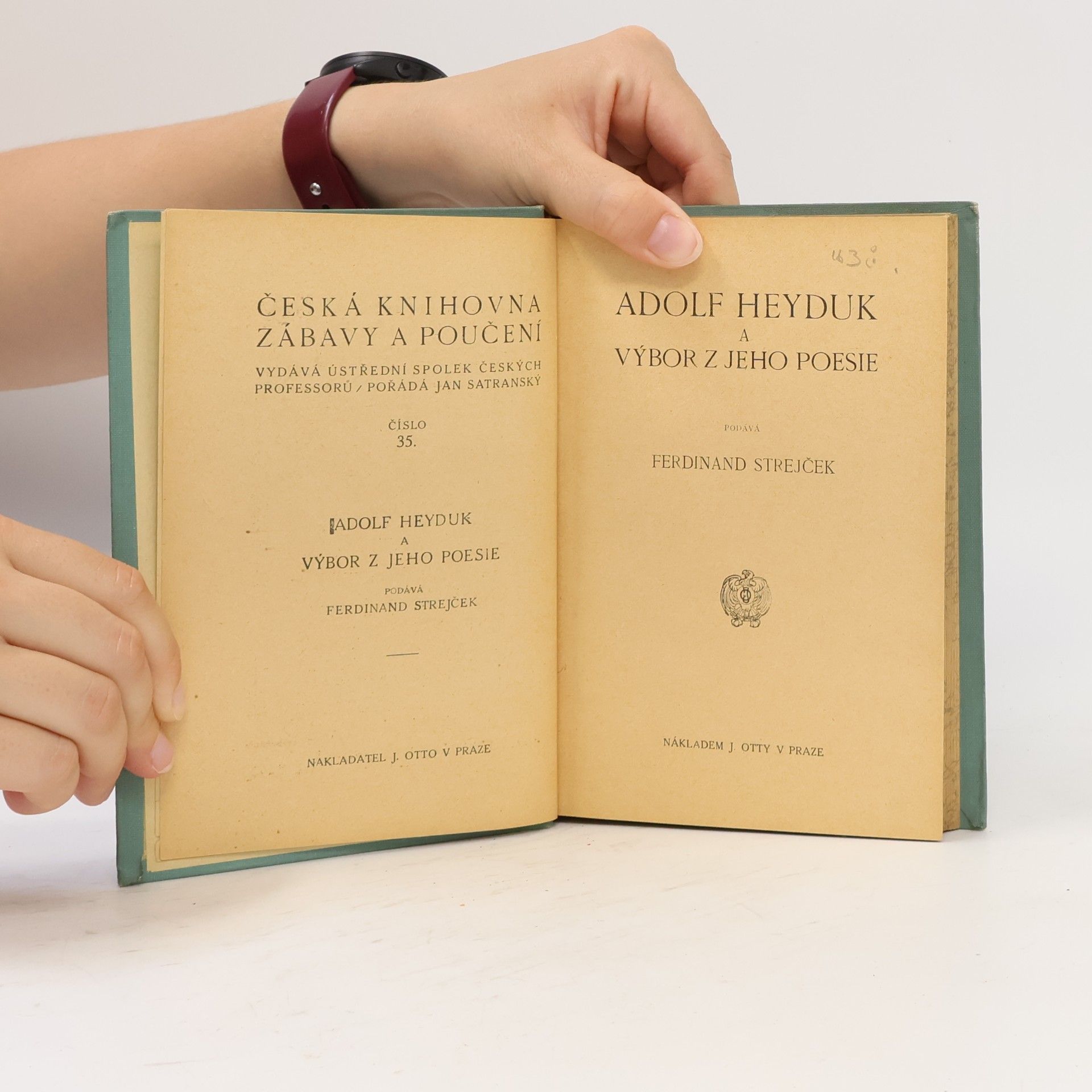 Ferdinand Strejček Adolf Heyduk a výbor z jeho poesie