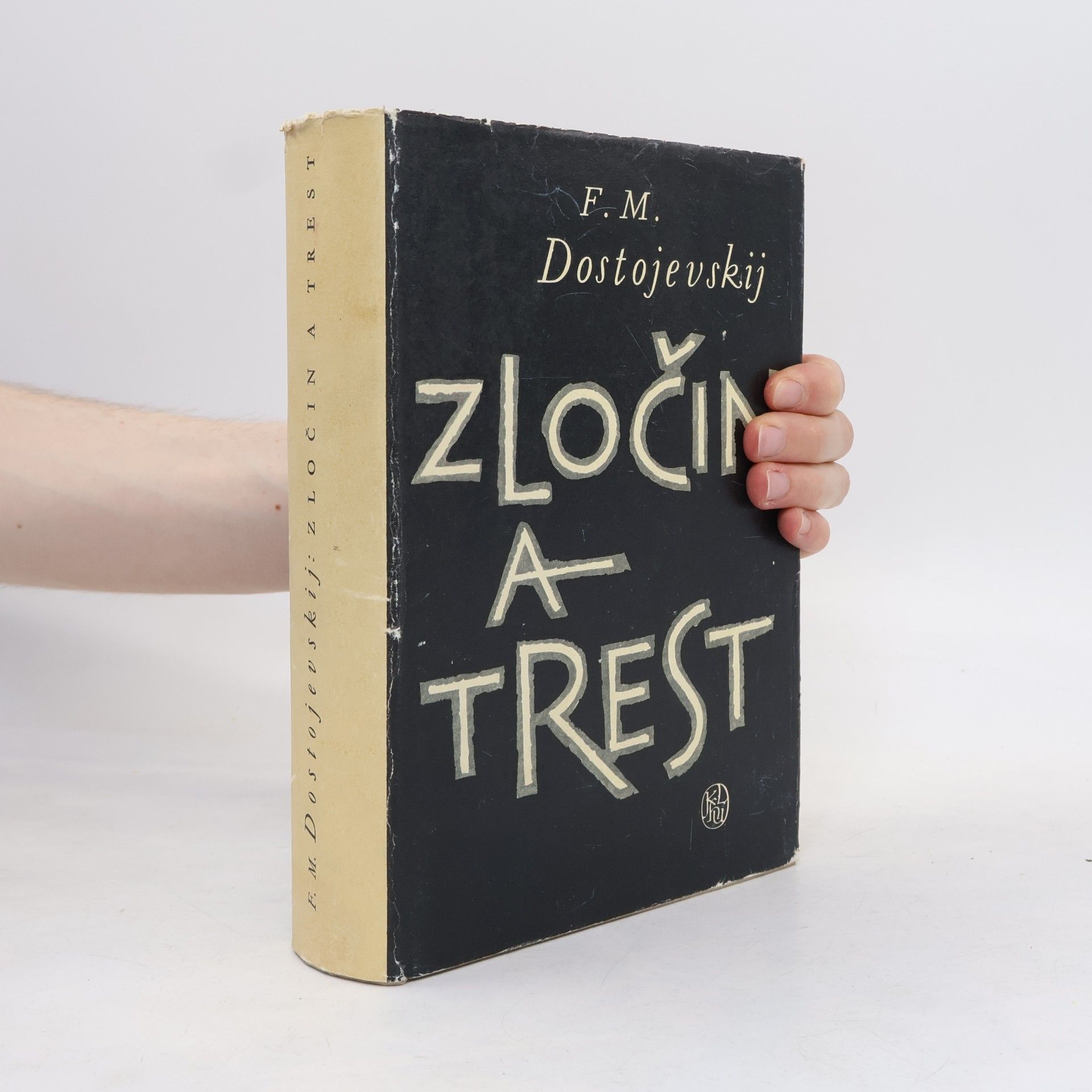 Fjodor Michajlovič Dostojevskij Zločin a trest
