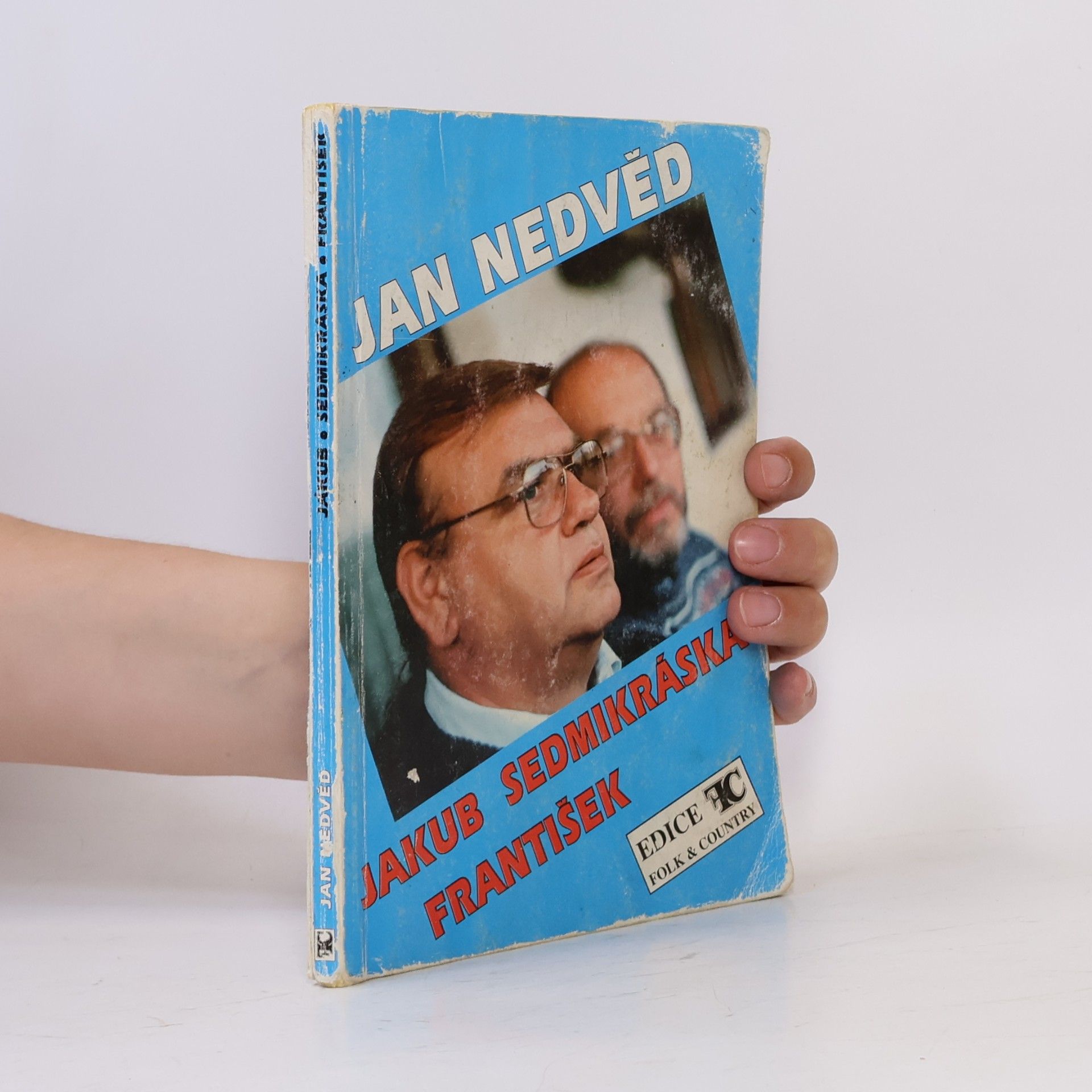 Jan Nedvěd Písně z desek Jakub. Sedmikráska. František