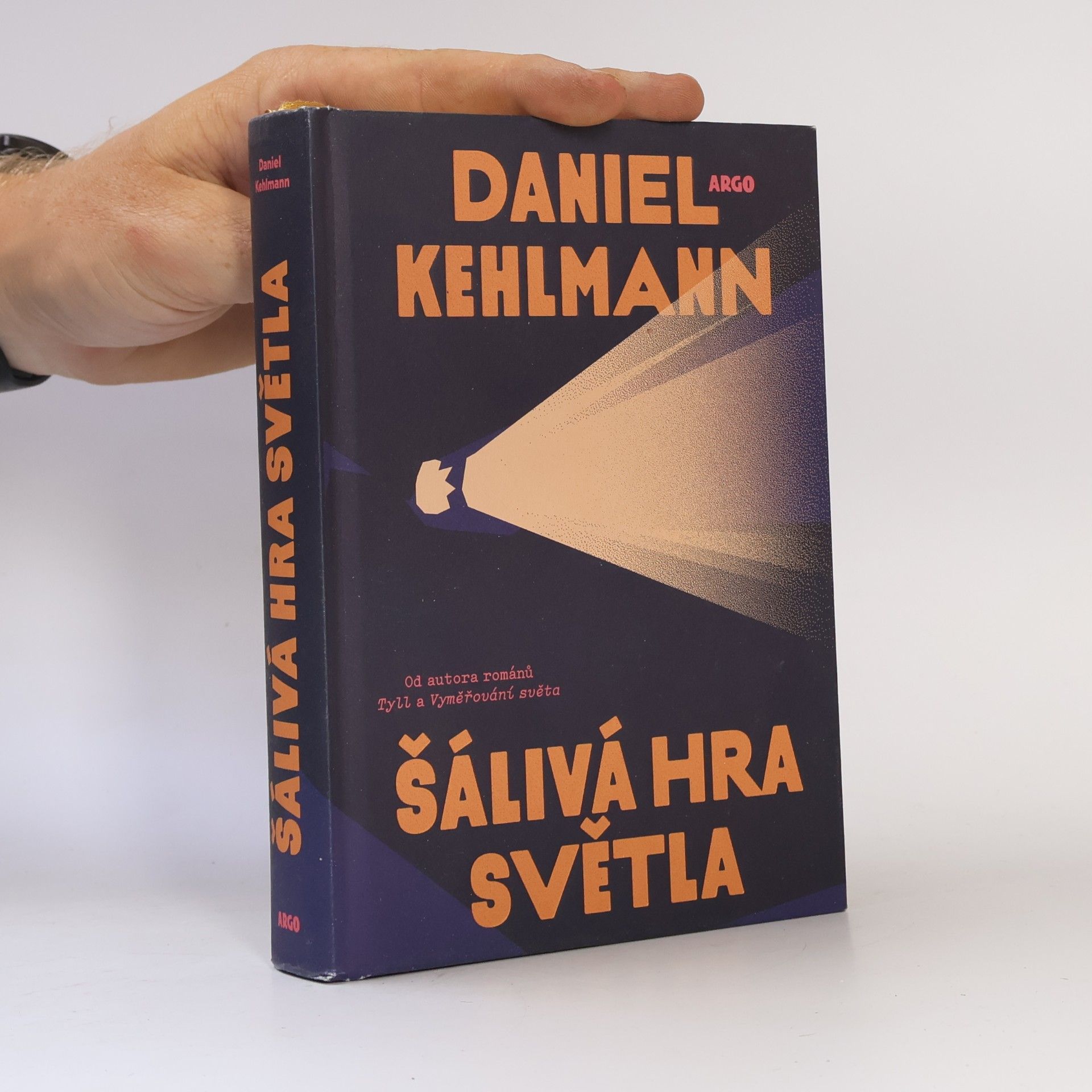 Daniel Kehlmann Šálivá hra světla