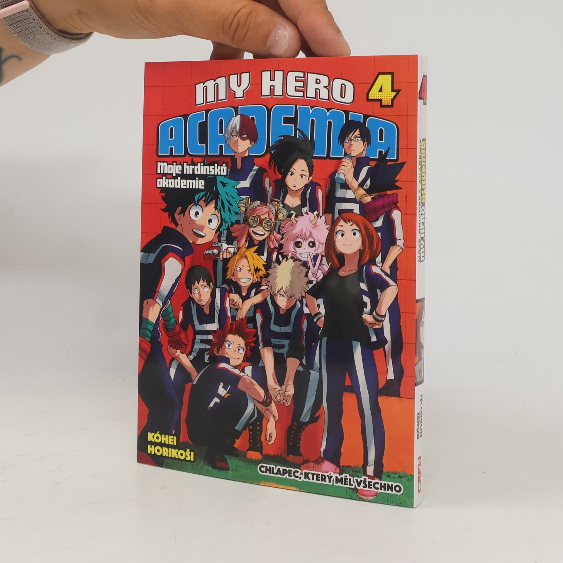 Kōhei Horikoshi My Hero Academia 4. Chlapec, který měl všechno.