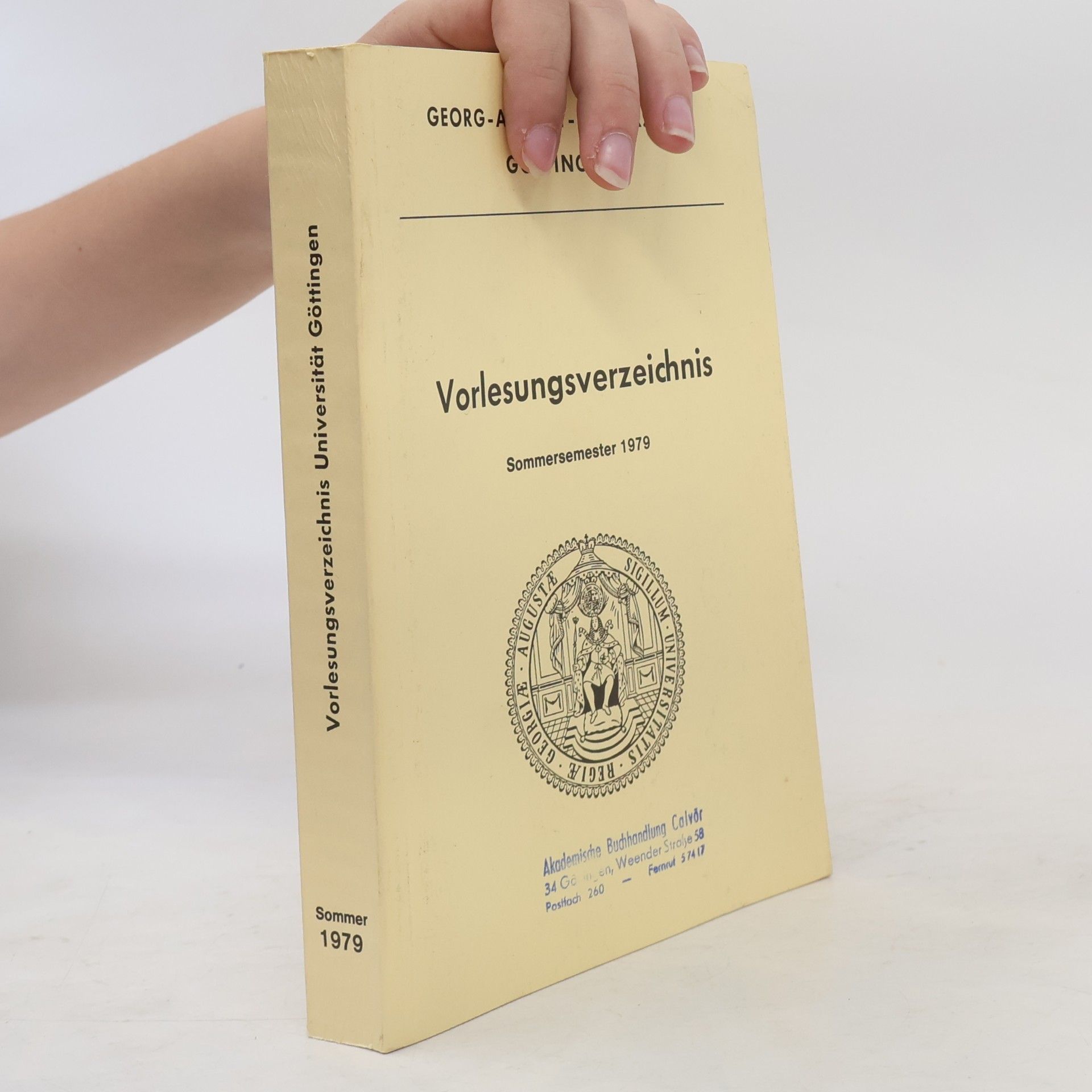Autorenkollektiv Vorlesungsverzeichnis. Sommersemester 1979