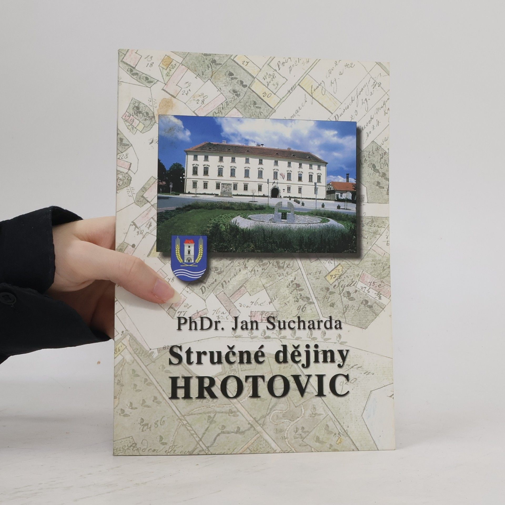 Jan Sucharda Stručné dějiny Hrotovic
