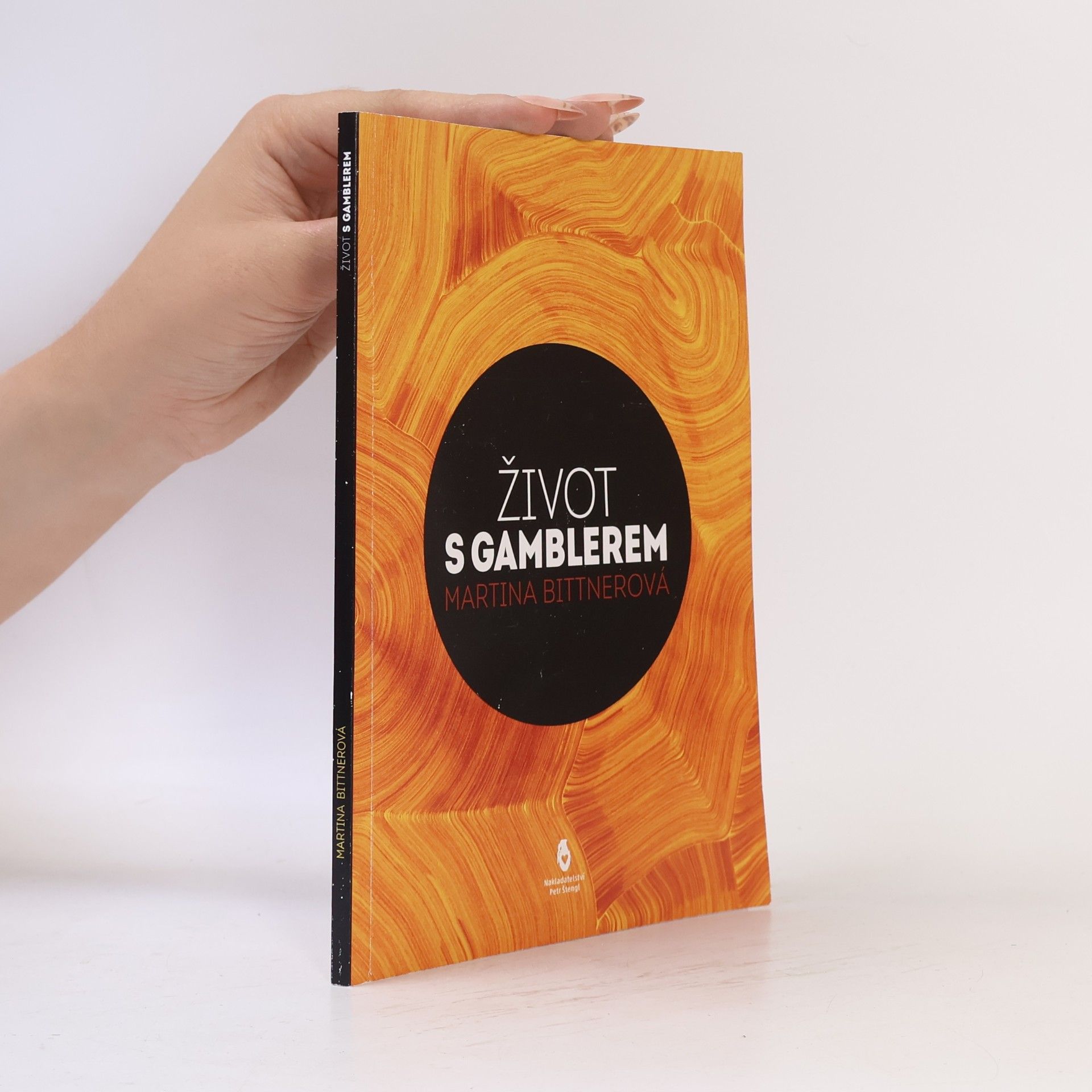 Martina Bittnerová Život s gamblerem