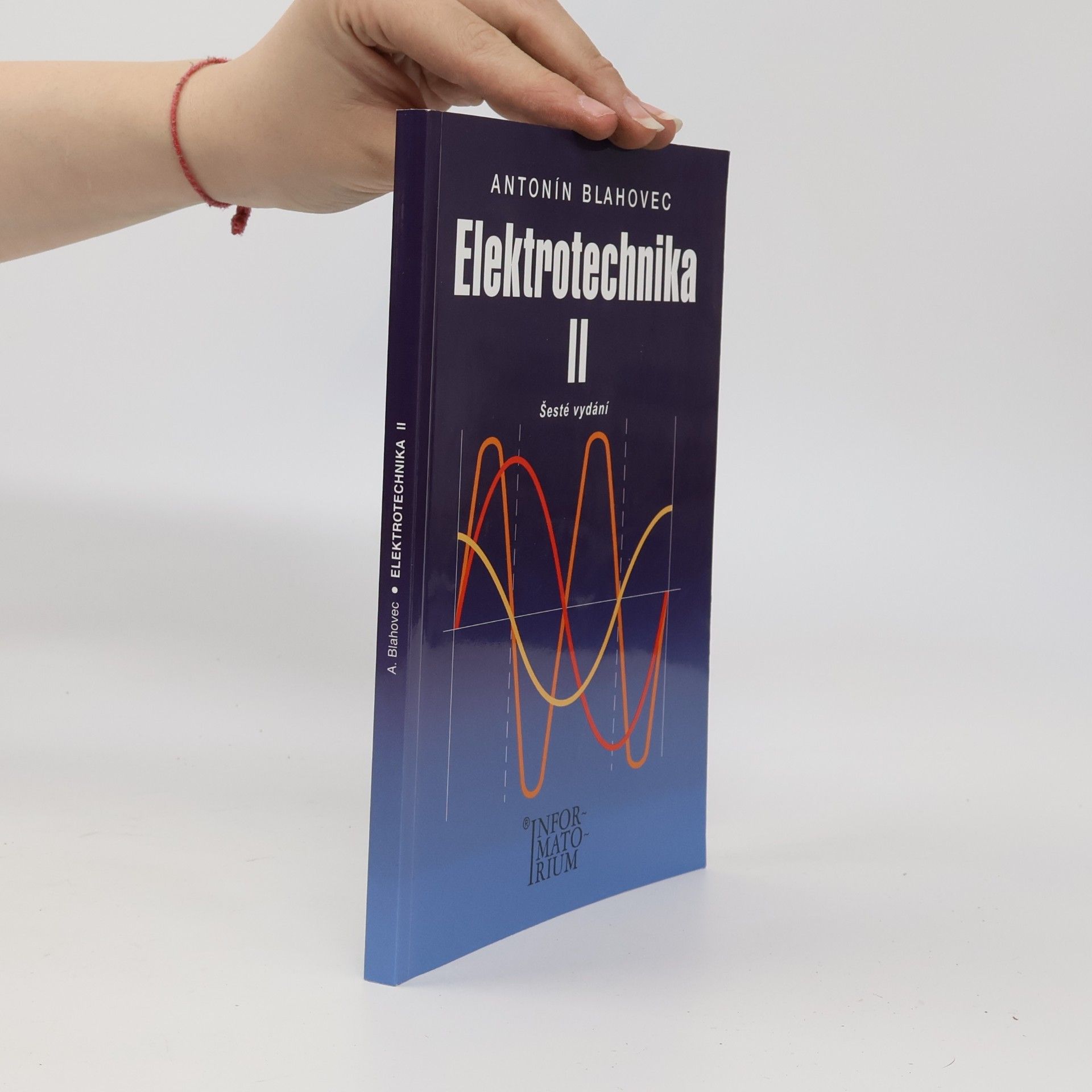 Antonín Blahovec Elektrotechnika II