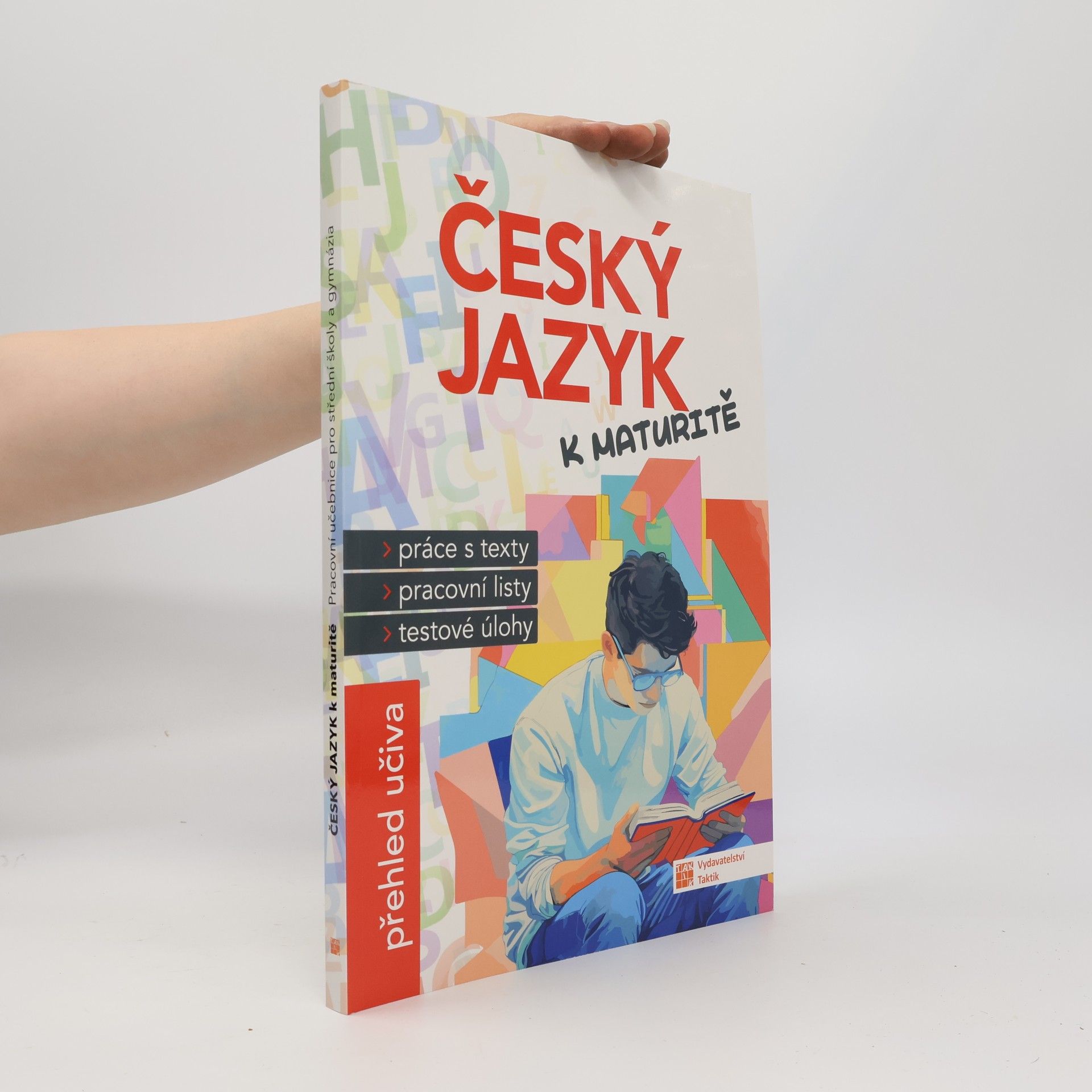 Kolektív autorov Český jazyk k maturitě