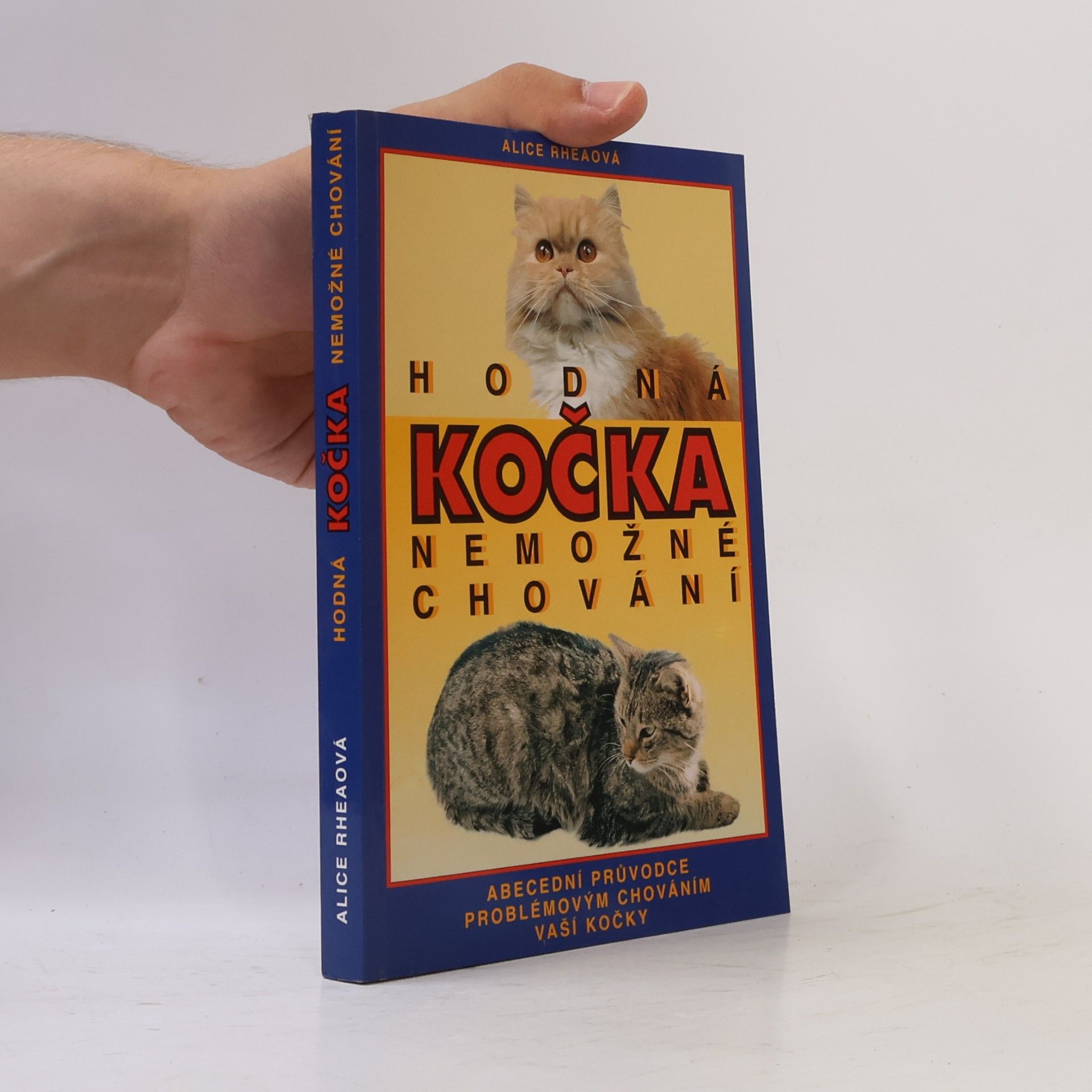 Dana Šimonová Hodná kočka - nemožné chování