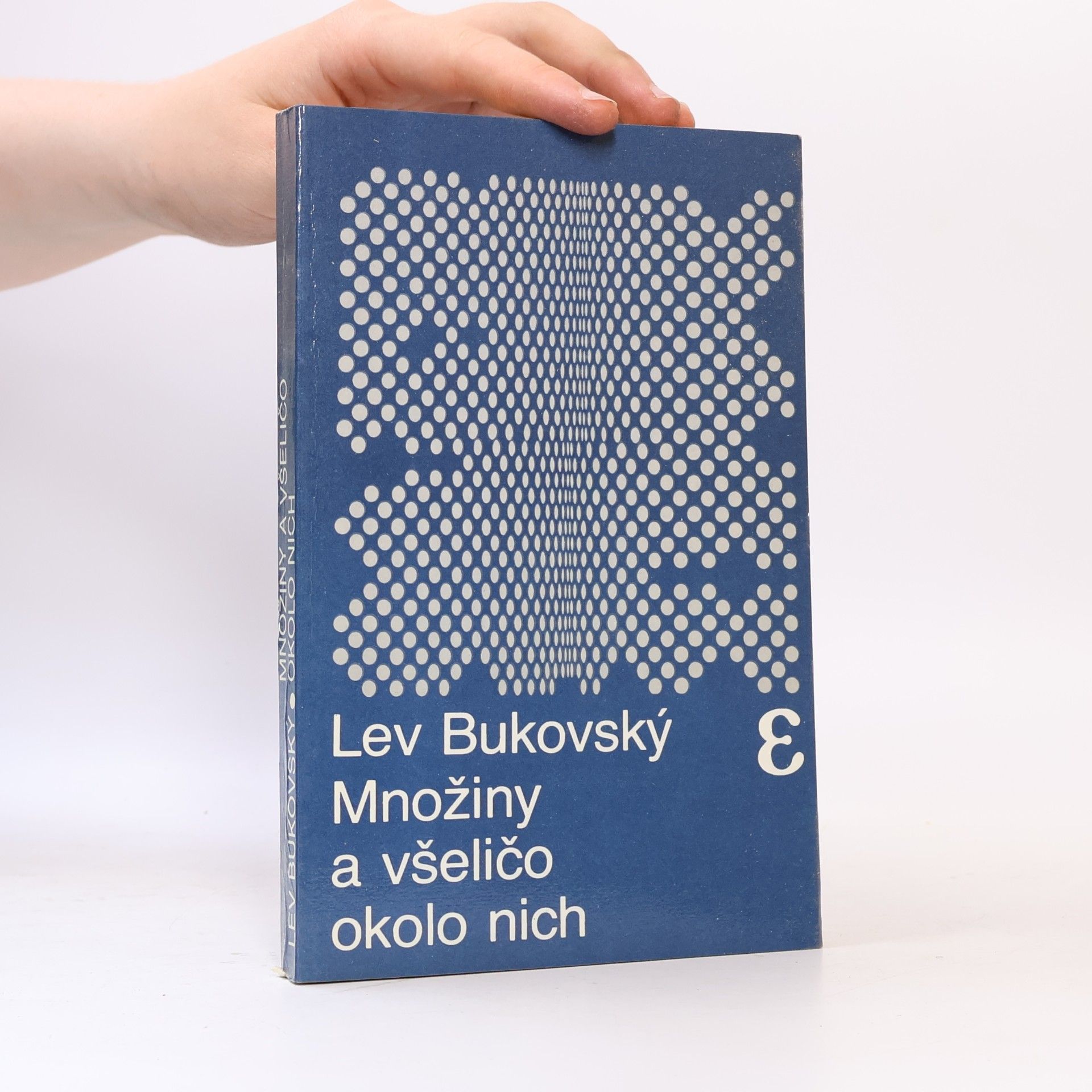 Lev Bukovský Množiny a všeličo okolo nich