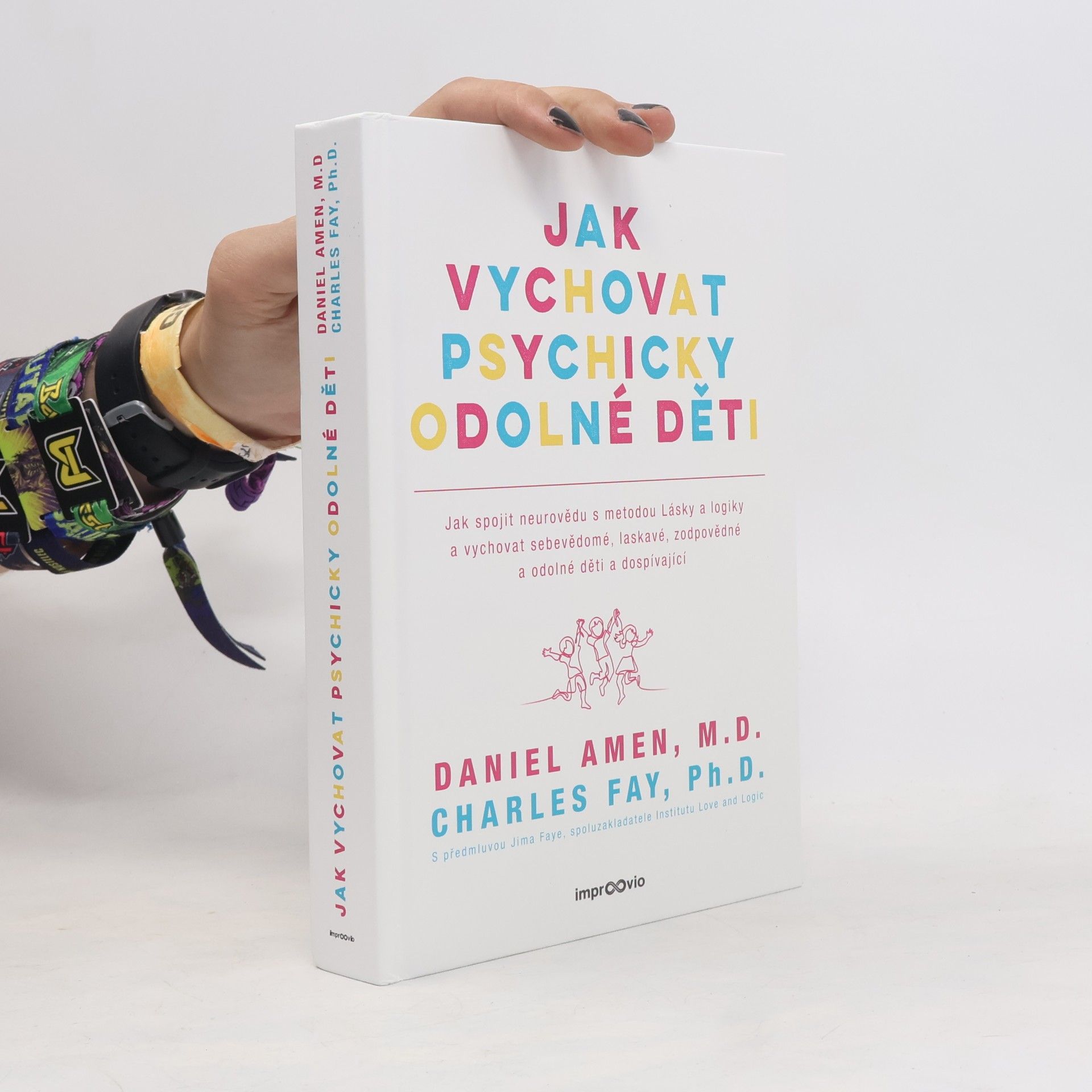 Daniel G. Amen Jak vychovat psychicky odolné děti