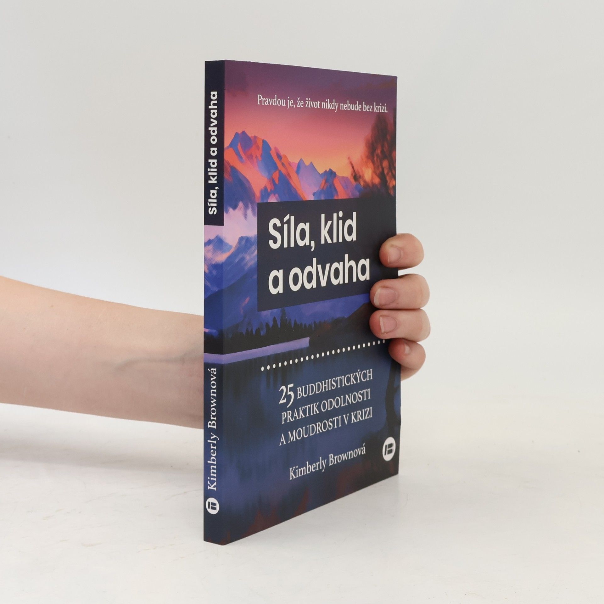 Kimberly Brown Síla, klid a odvaha