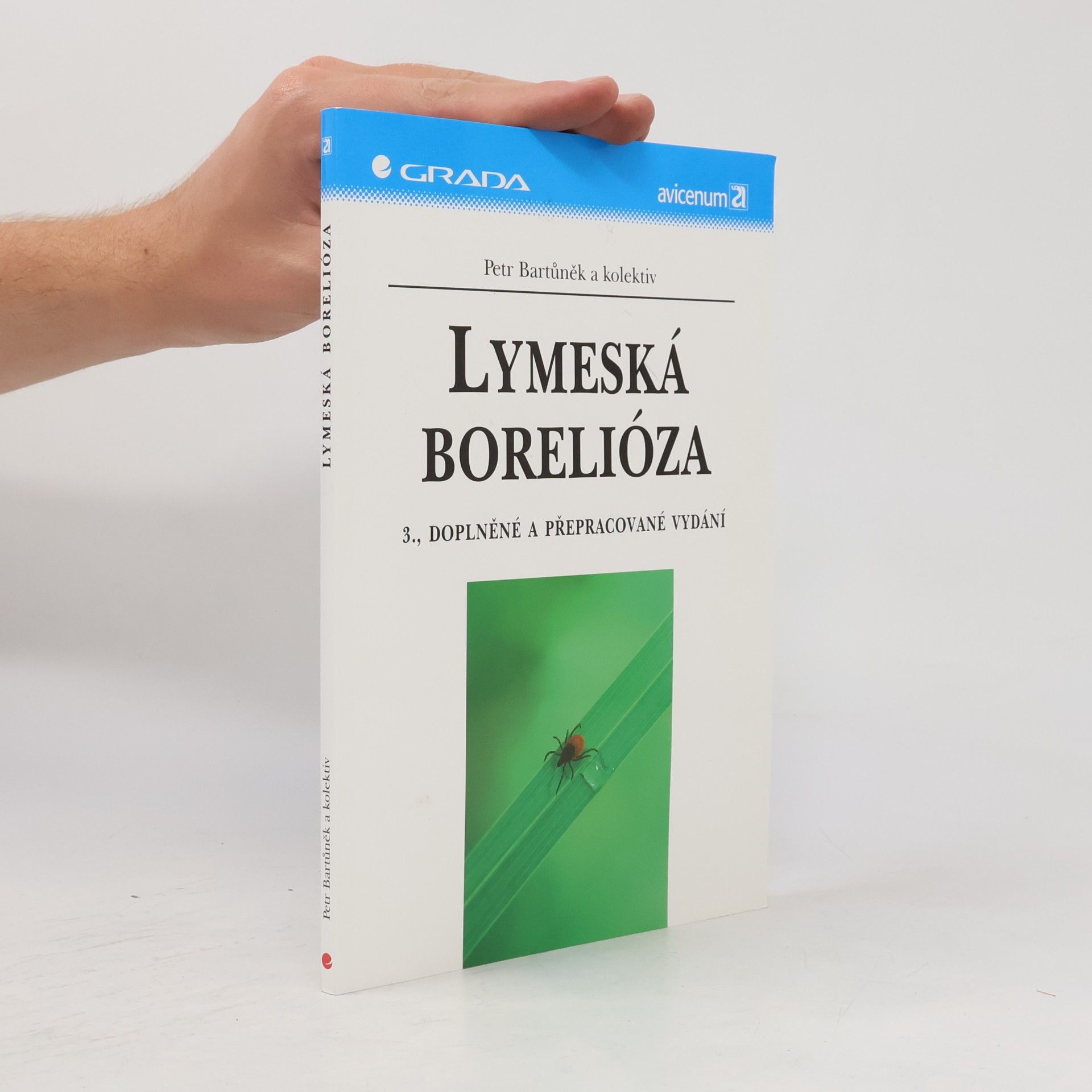 Petr Bartůněk Lymeská borelióza