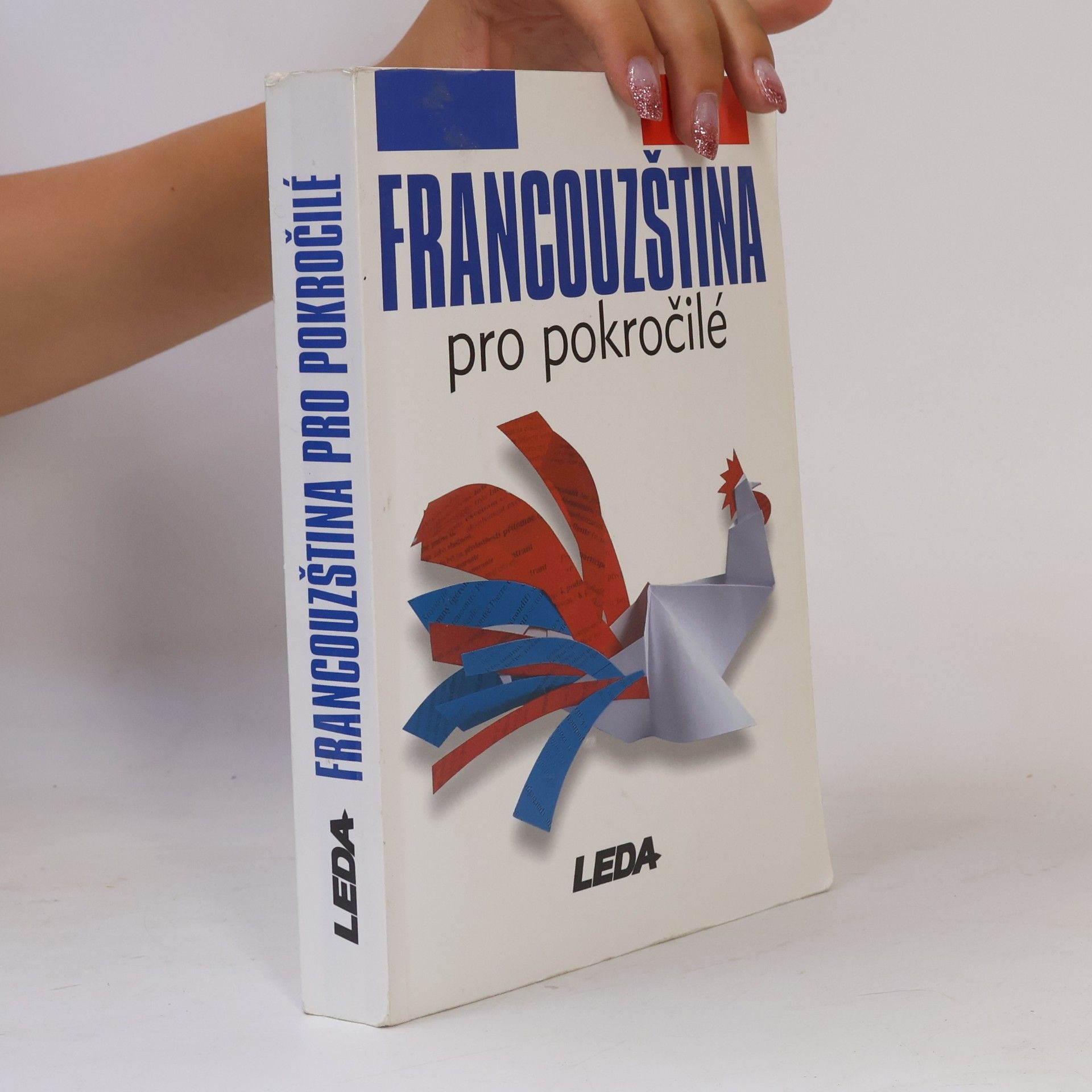 Alena Tionová Francouzština pro pokročilé