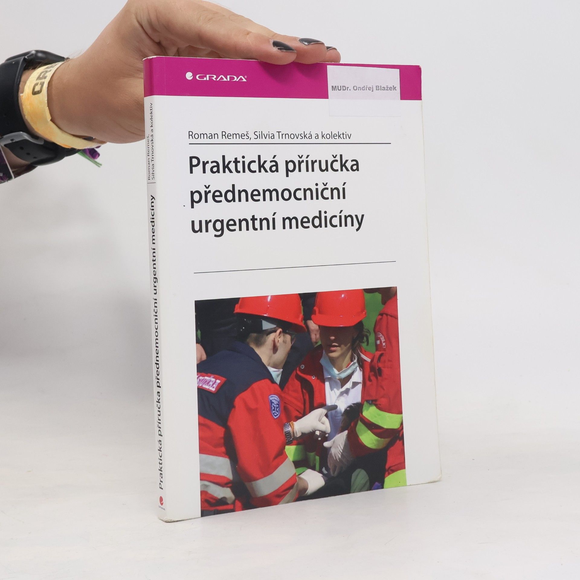 Silvia Trnovská Praktická příručka přednemocniční urgentní medicíny