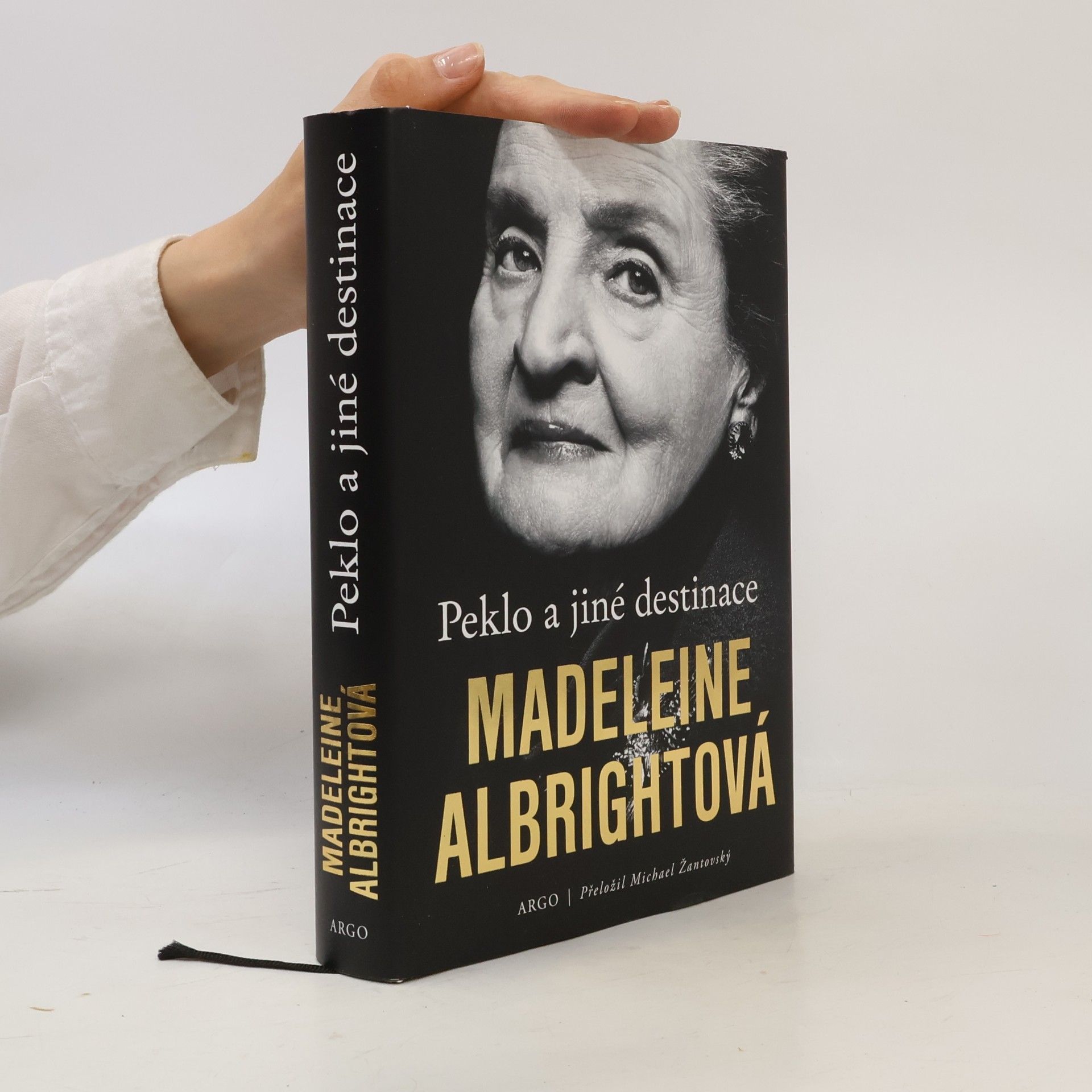 Madeleine Albright Peklo a jiné destinace
