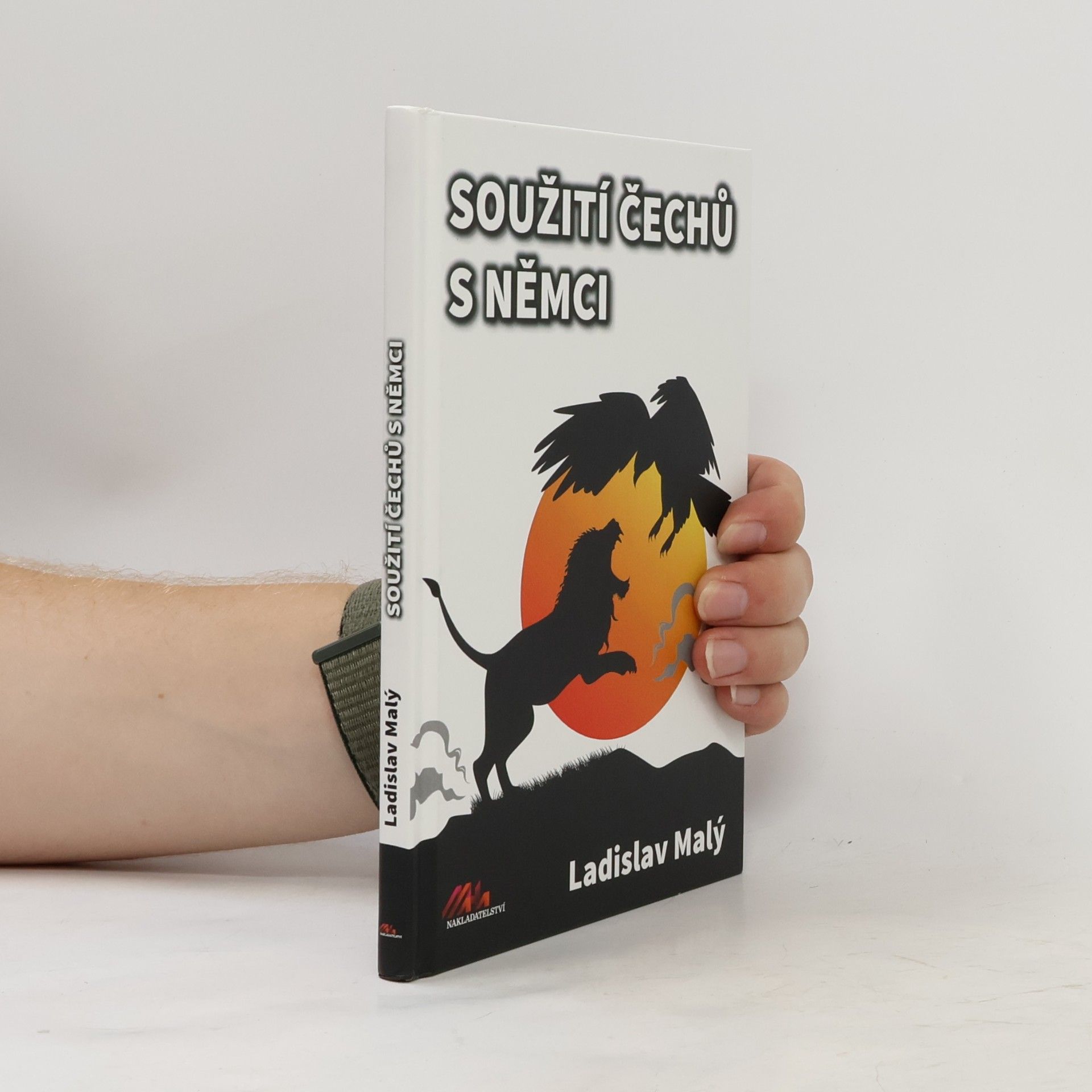 Ladislav Malý Soužití Čechů a Němců