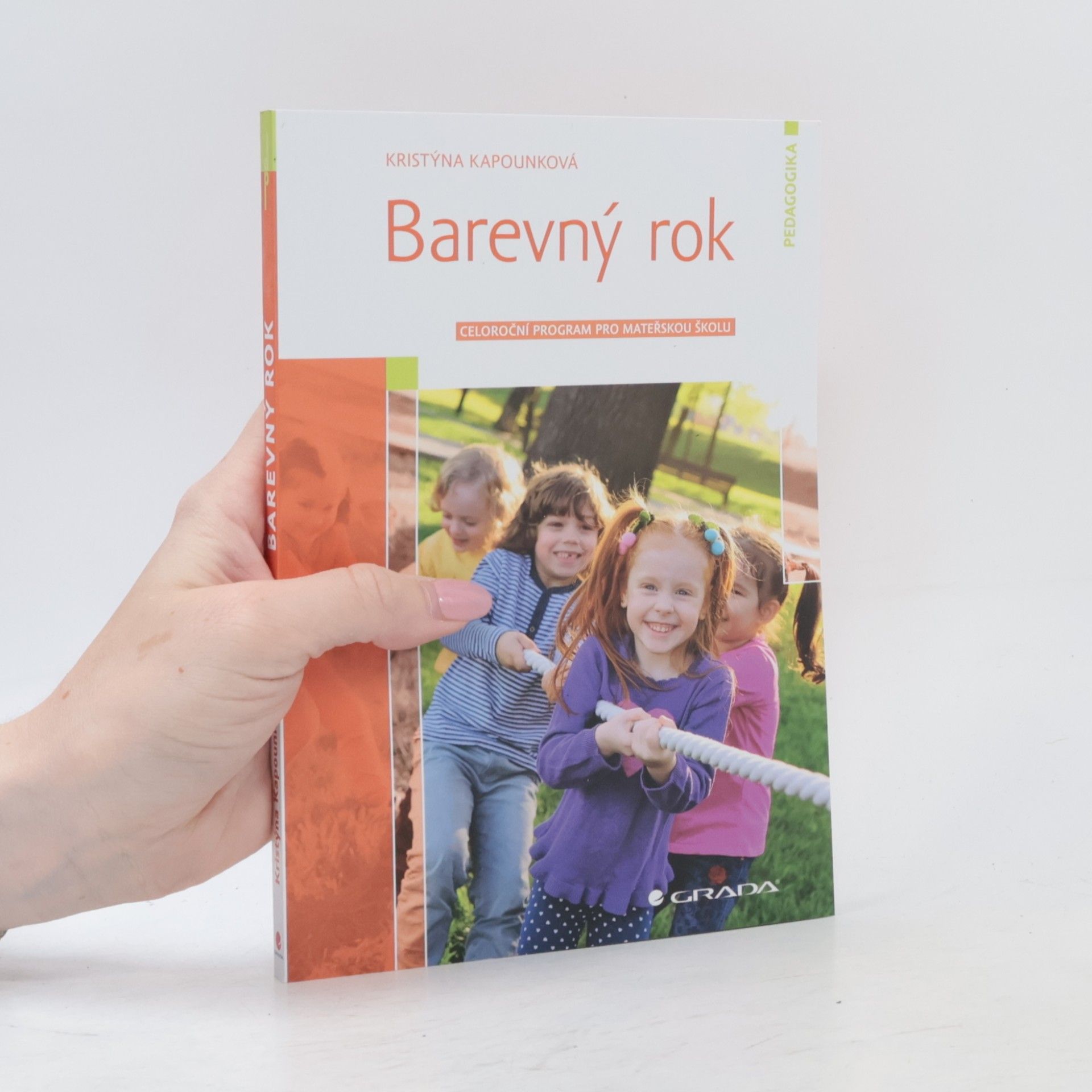 Kristýna Kapounková Barevný rok : celoroční program pro mateřskou školu