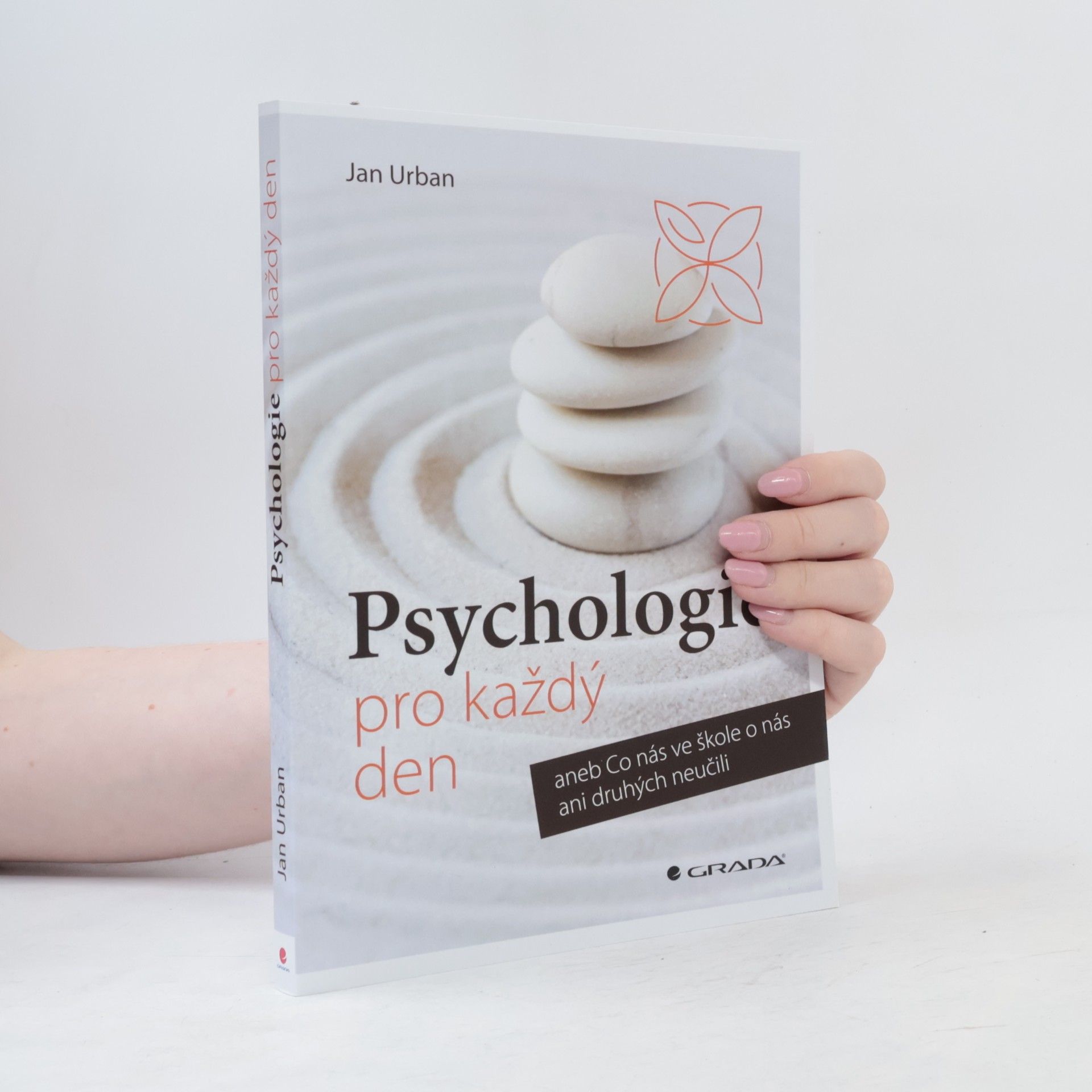 Jan Urban Psychologie pro každý den