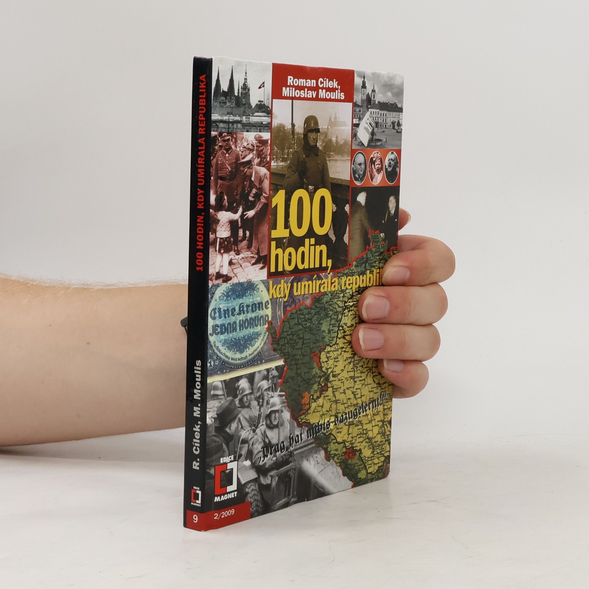 Miloslav Moulis 100 hodin, kdy umírala republika