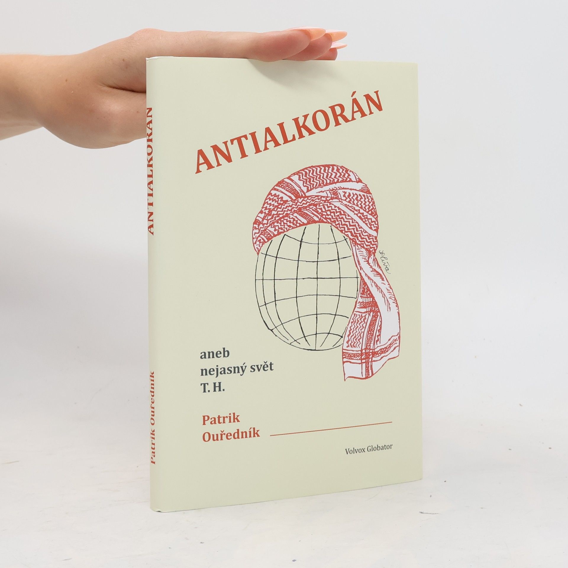 Antialkorán, aneb, Nejasný svět T.H.