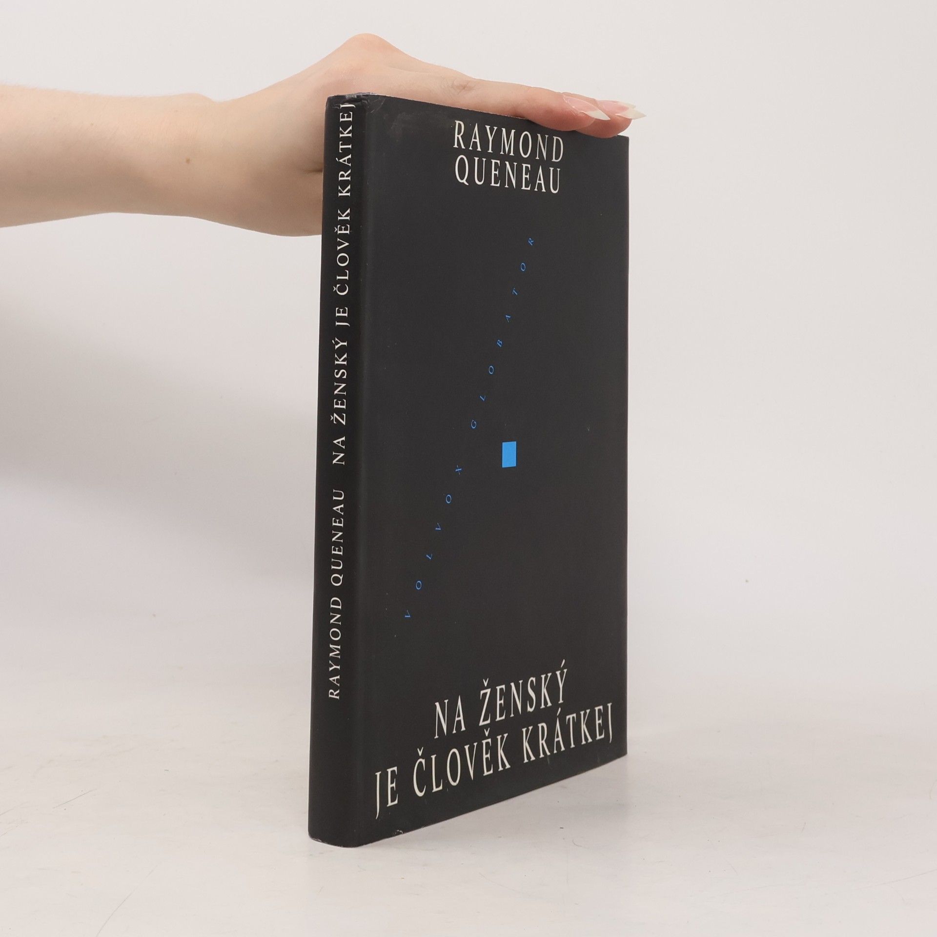 Raymond Queneau Na ženský je člověk krátkej