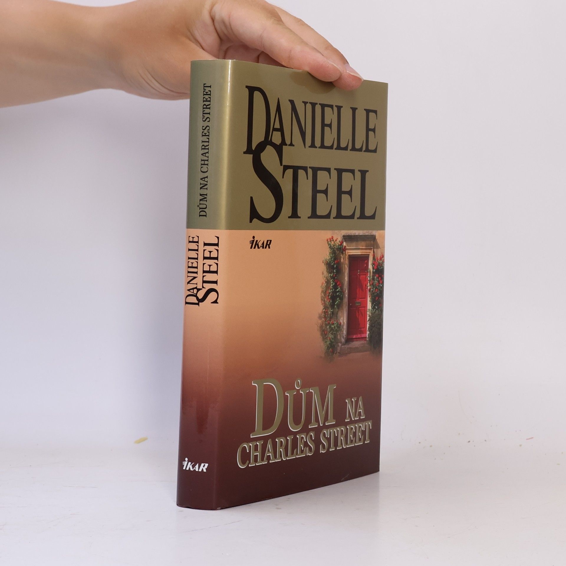 Danielle Steel Dům na Charles Street