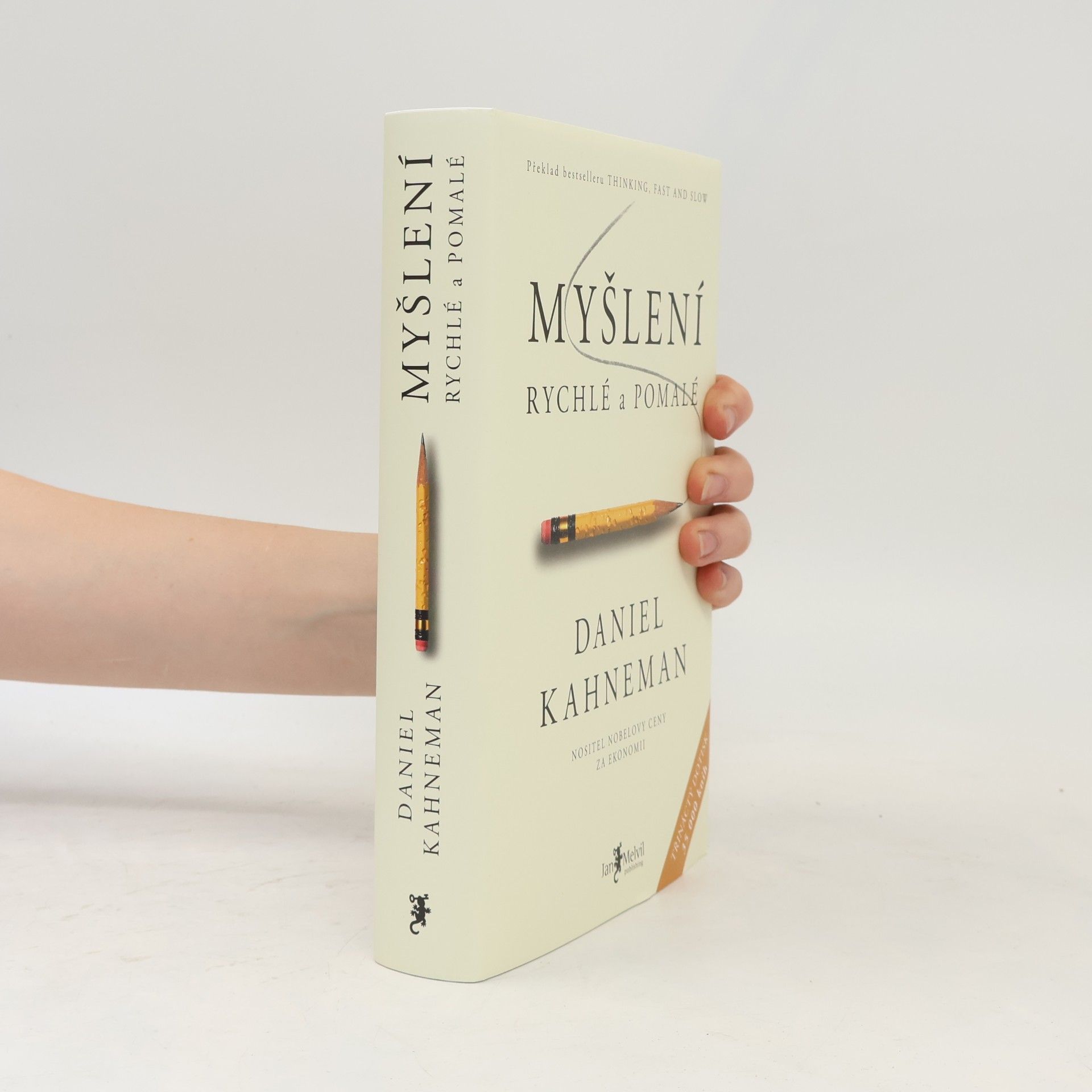 Daniel Kahneman Myšlení: Rychlé a pomalé
